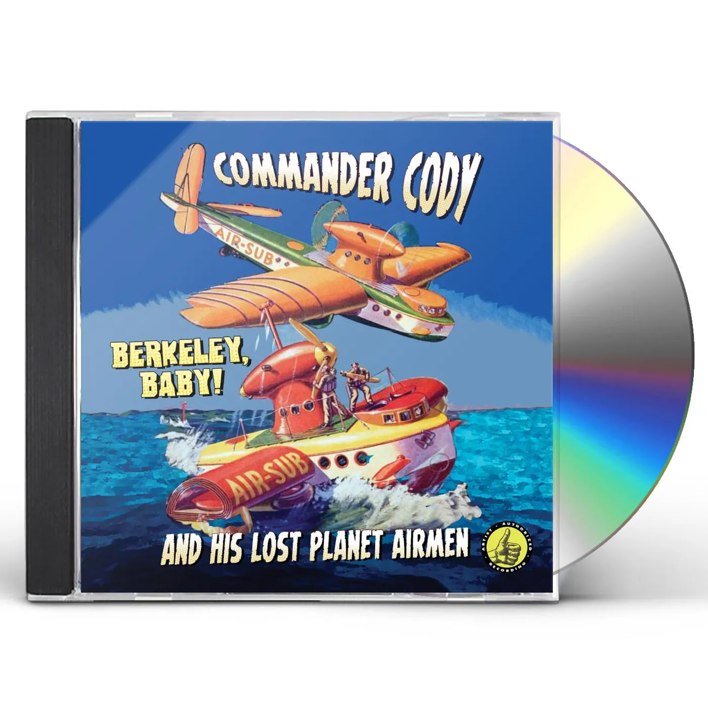 Commander Cody and His Lost Planet Airmen Berkeley Baby! Live! CD