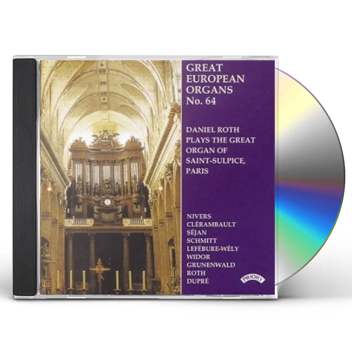Daniel Roth GREAT EUROPEAN ORGANS NO 64 SAINT SULPLI CD