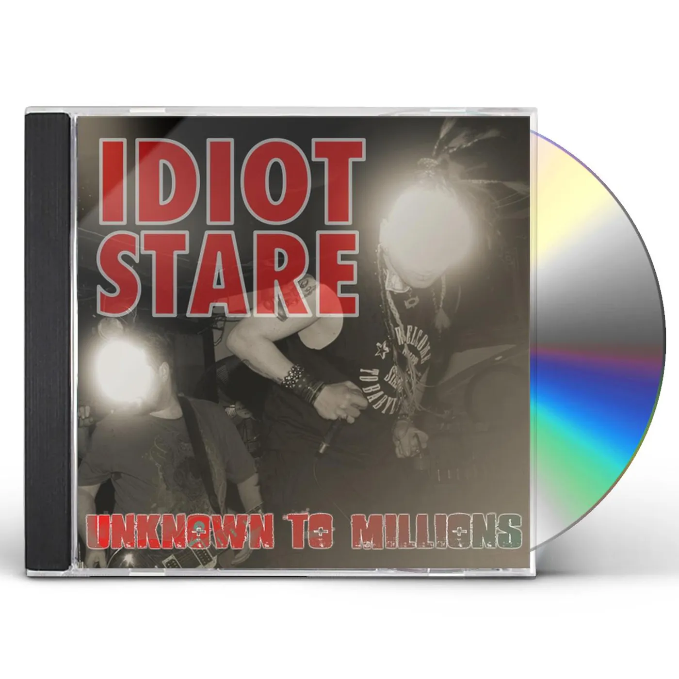Idiot Stare UNKNOWN TO MILLIONS CD