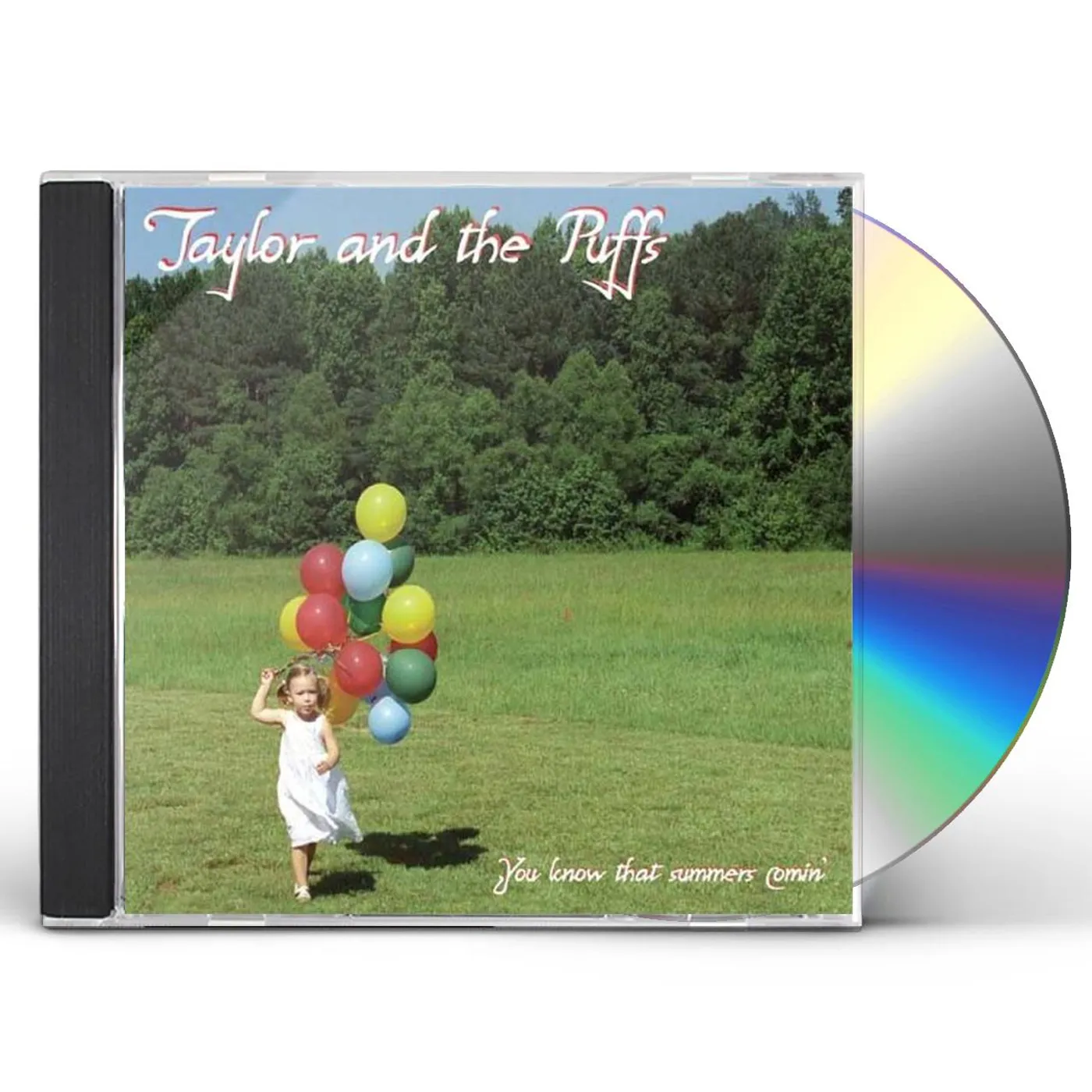 Taylor and The Puffs YOU KNOW THAT SUMMERS COMIN CD