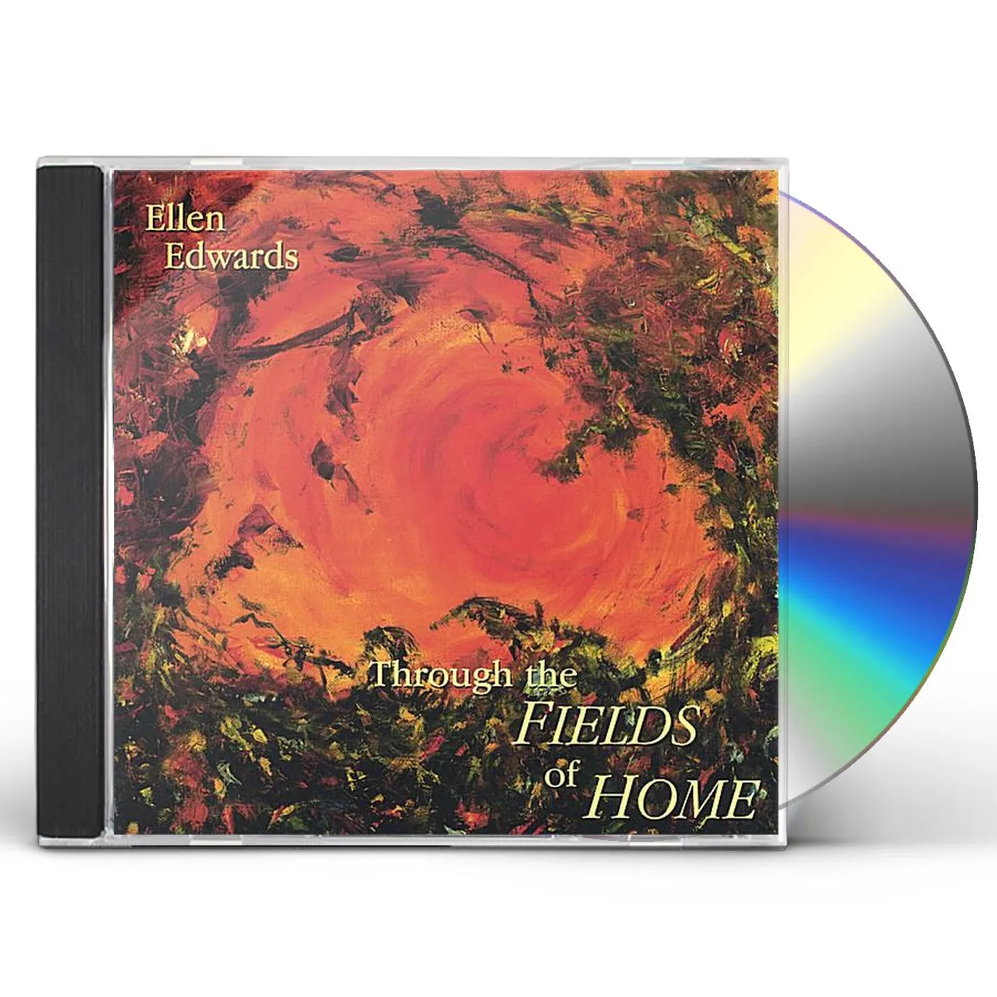 Ellen Edwards THROUGH THE FIELDS OF HOME CD