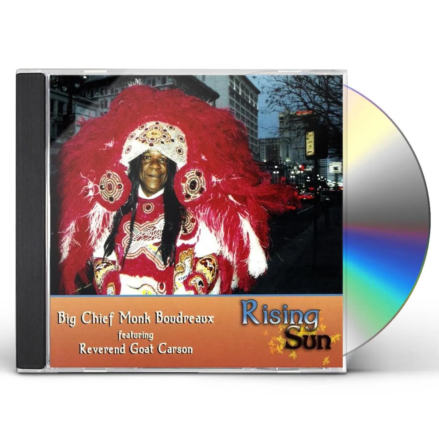 Big Chief Monk Boudreaux RISING SUN CD