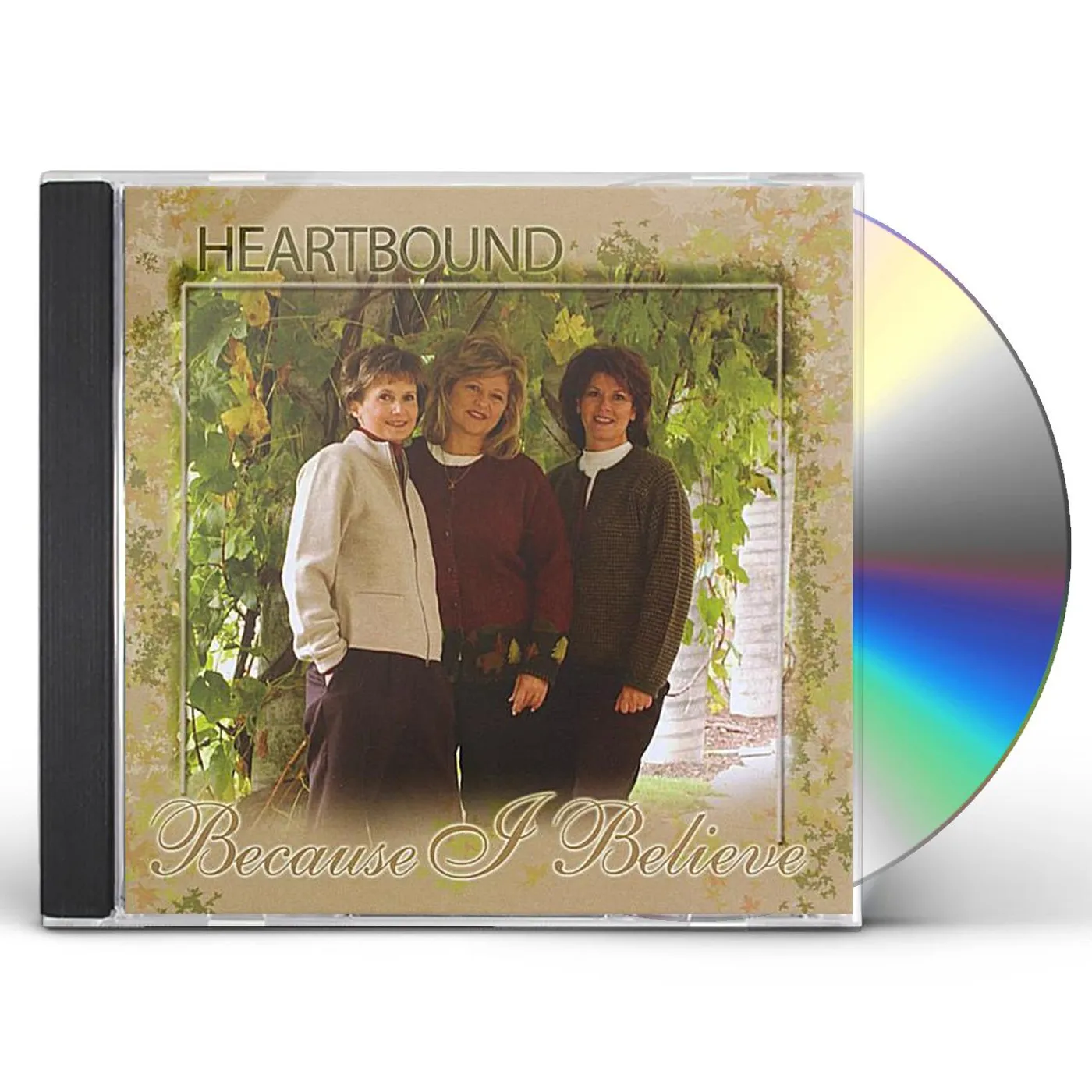 Heartbound BECAUSE I BELIEVE CD