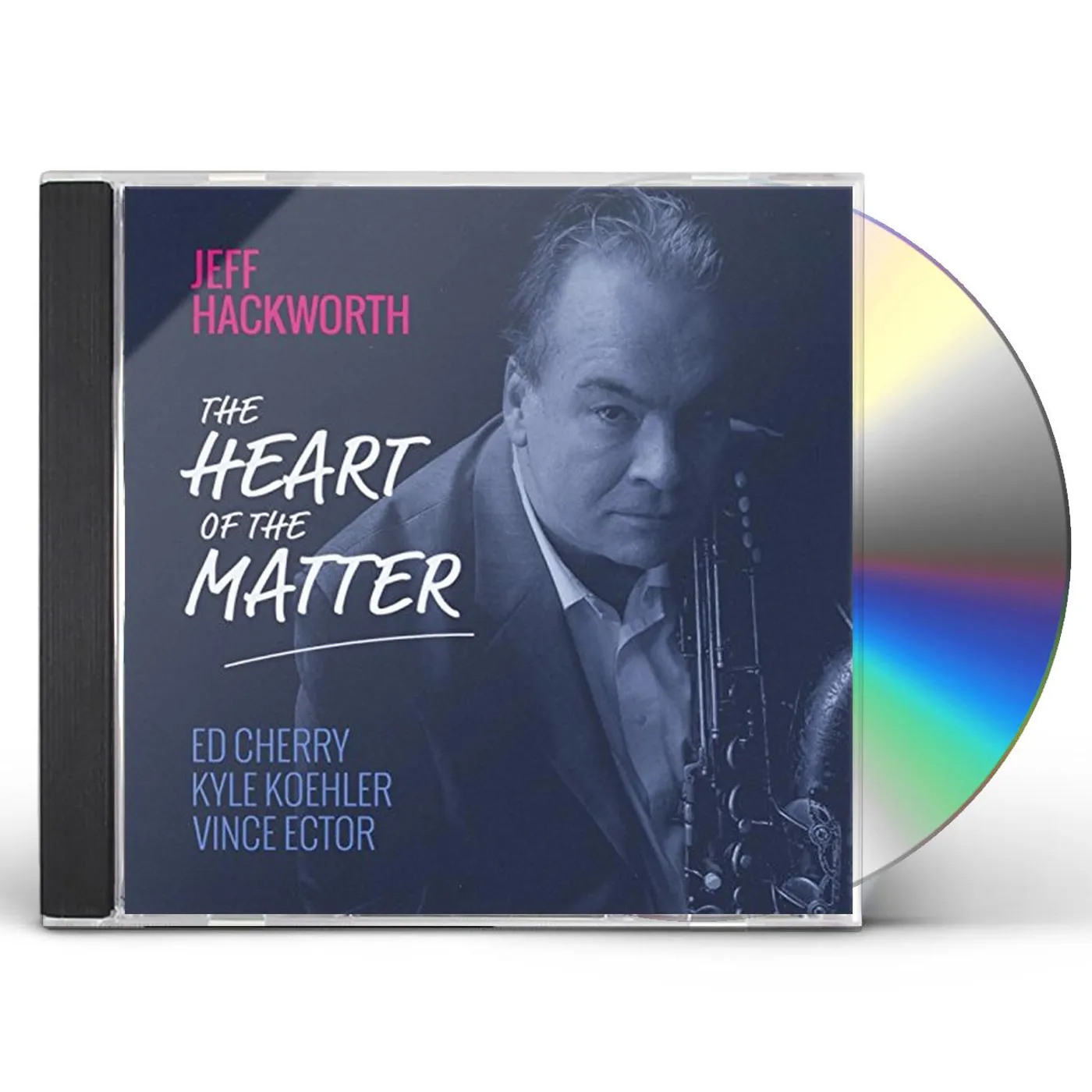 Jeff Hackworth HEART OF THE MATTER CD
