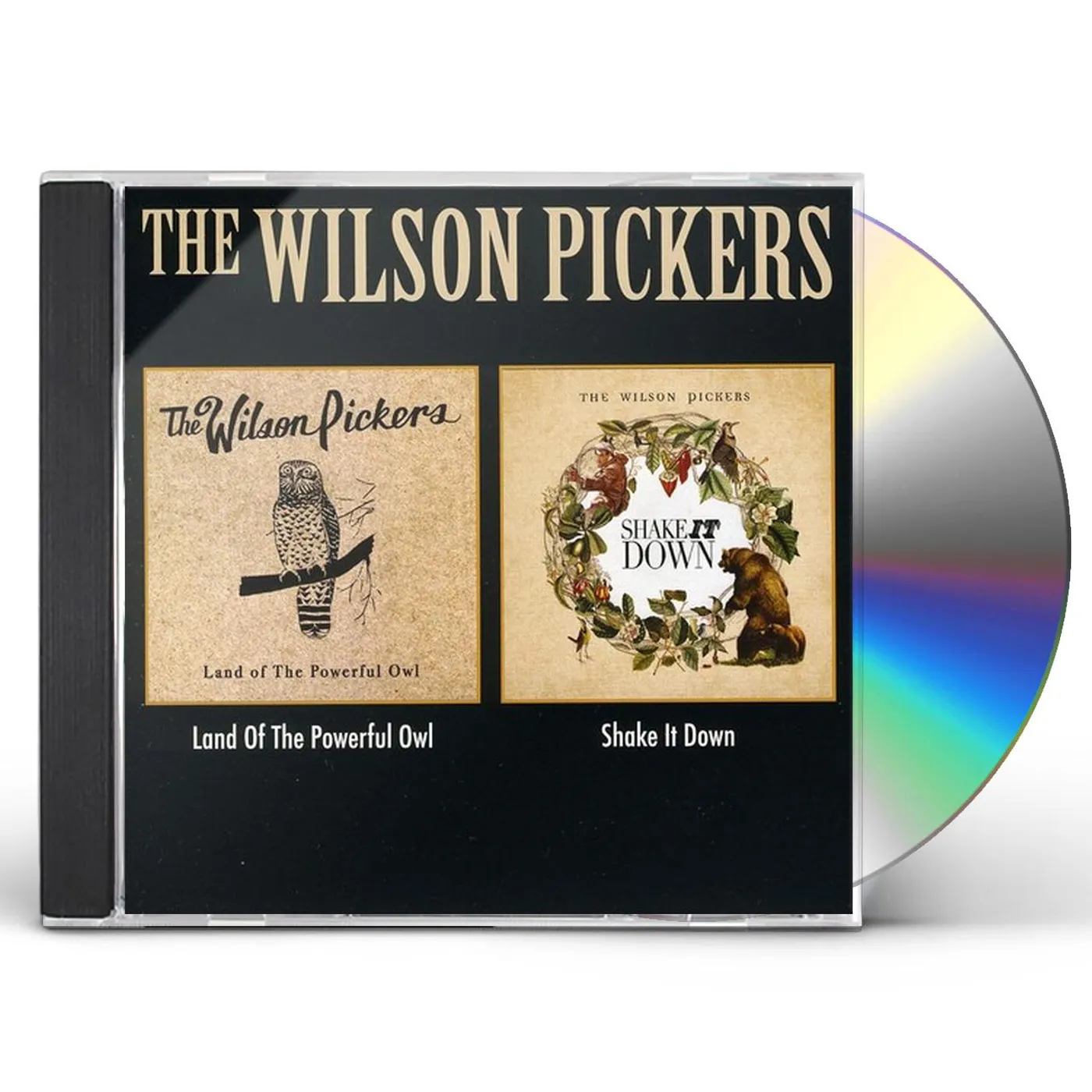 The Wilson Pickers LAND OF THE POWERFUL OWL / SHAKE IT DOWN CD