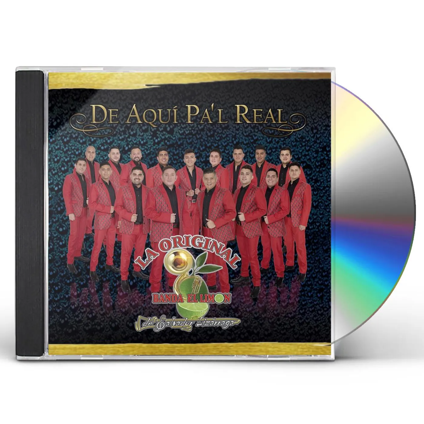 La Original Banda el Limon DE AQUI PAL REAL CD