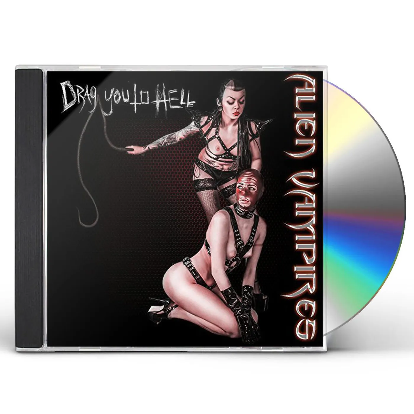 Alien Vampires DRAG YOU TO HELL CD