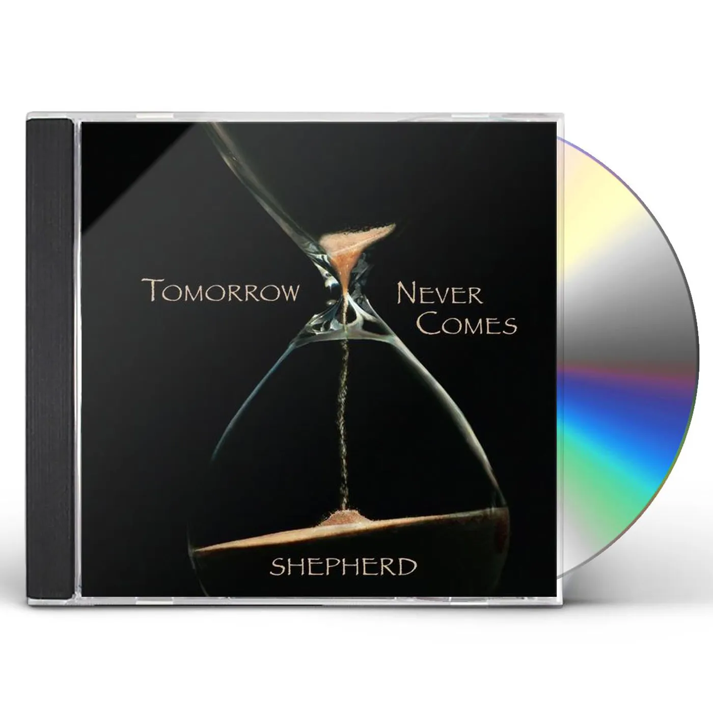 Shepherd TOMORROW NEVER COMES CD