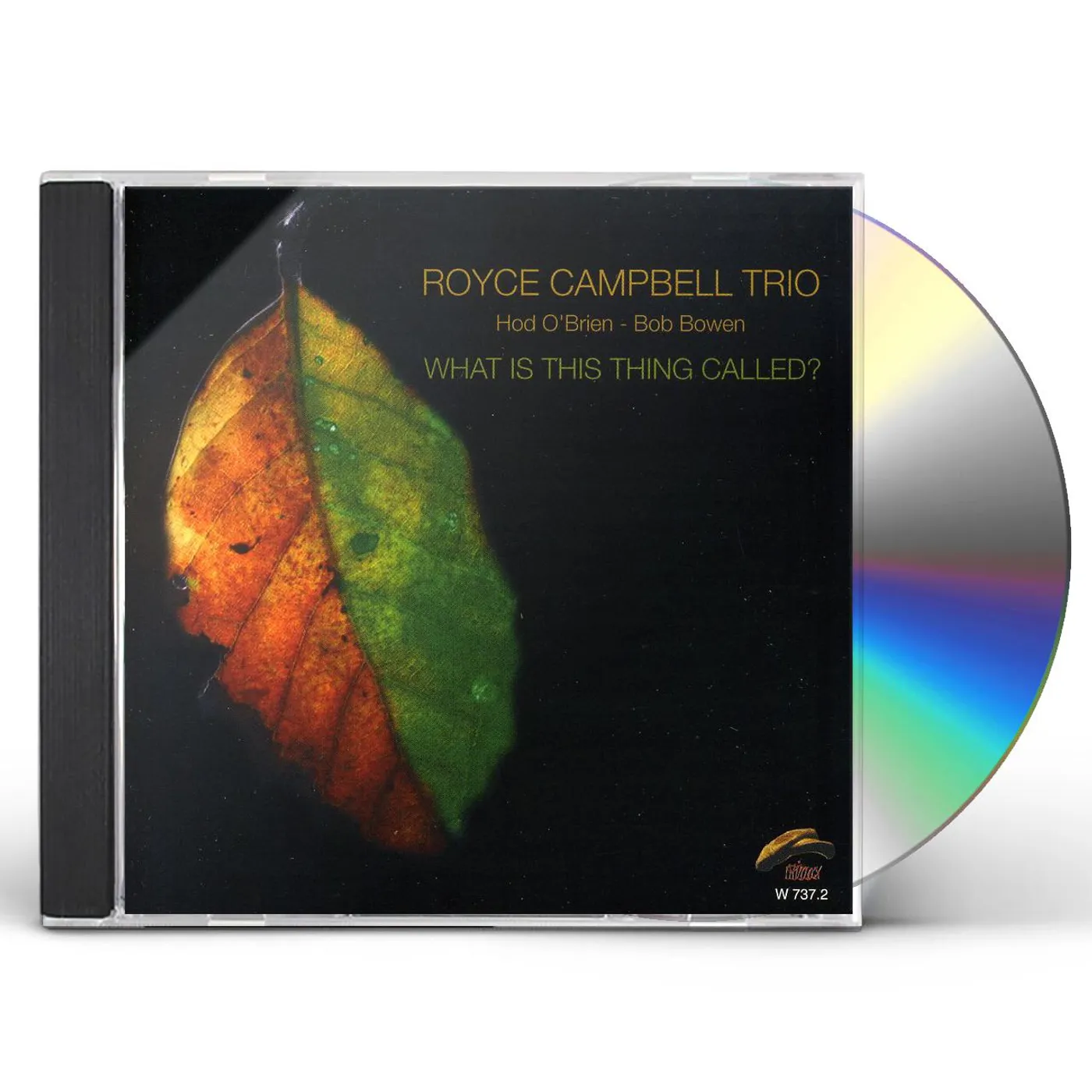 Royce Campbell WHAT IS THIS THING CALLED CD