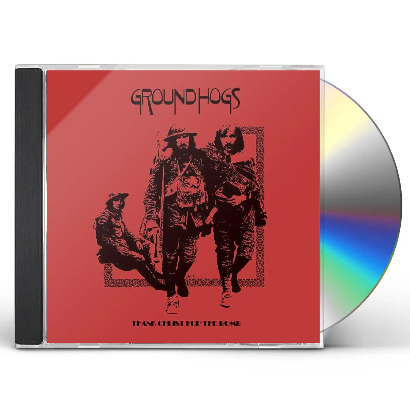 The Groundhogs THANK CHRIST FOR THE BOMB CD