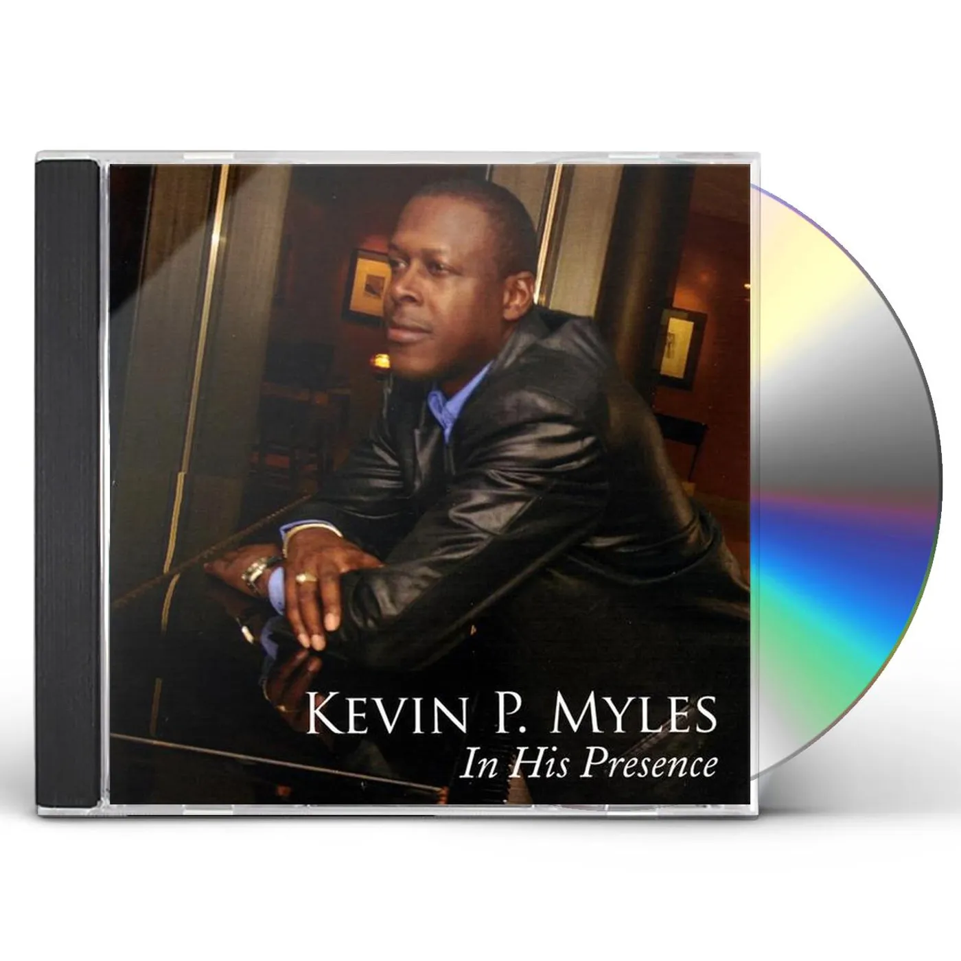Kevin P. Myles IN HIS PRESENCE CD