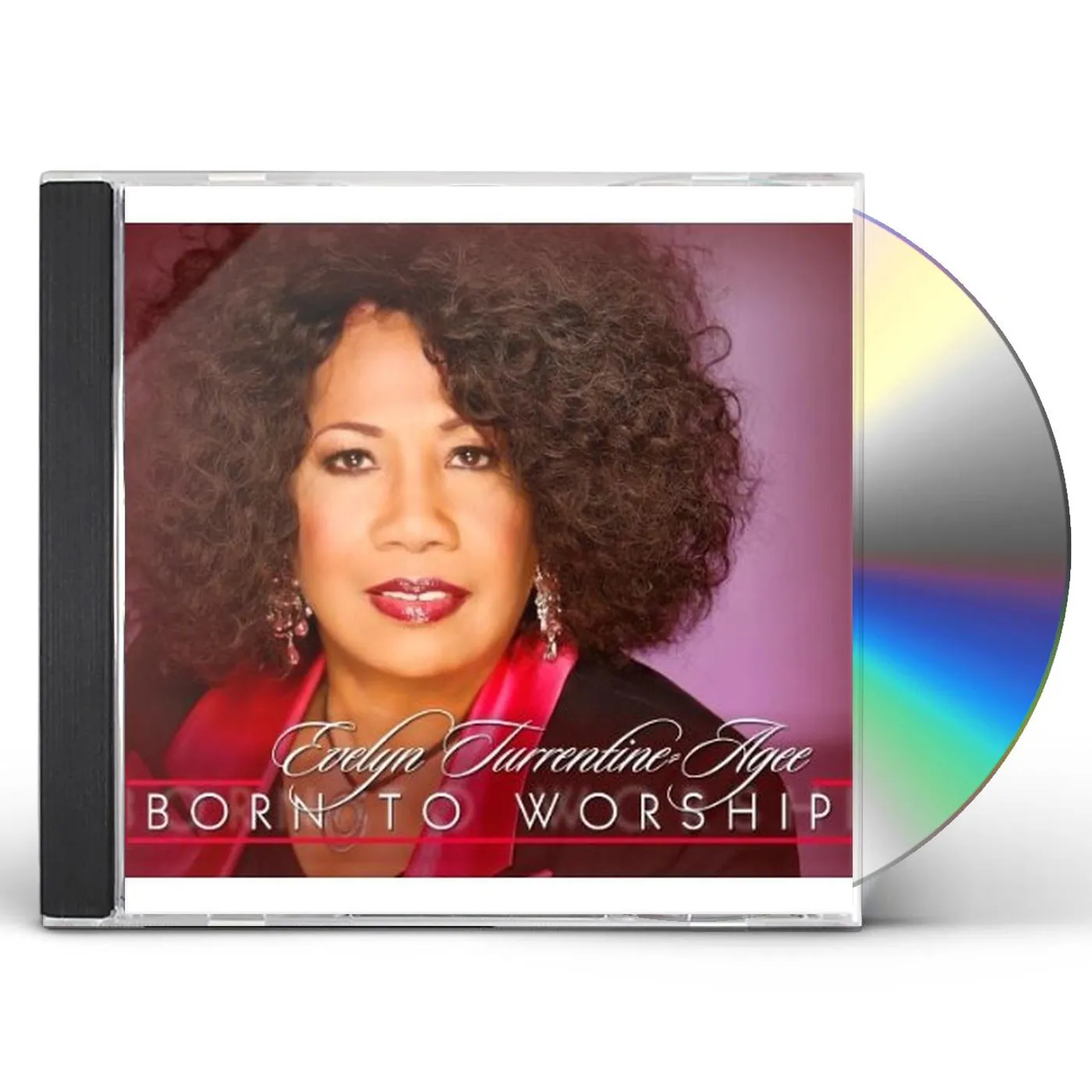 Evelyn Turrentine-Agee BORN TO WORSHIP CD