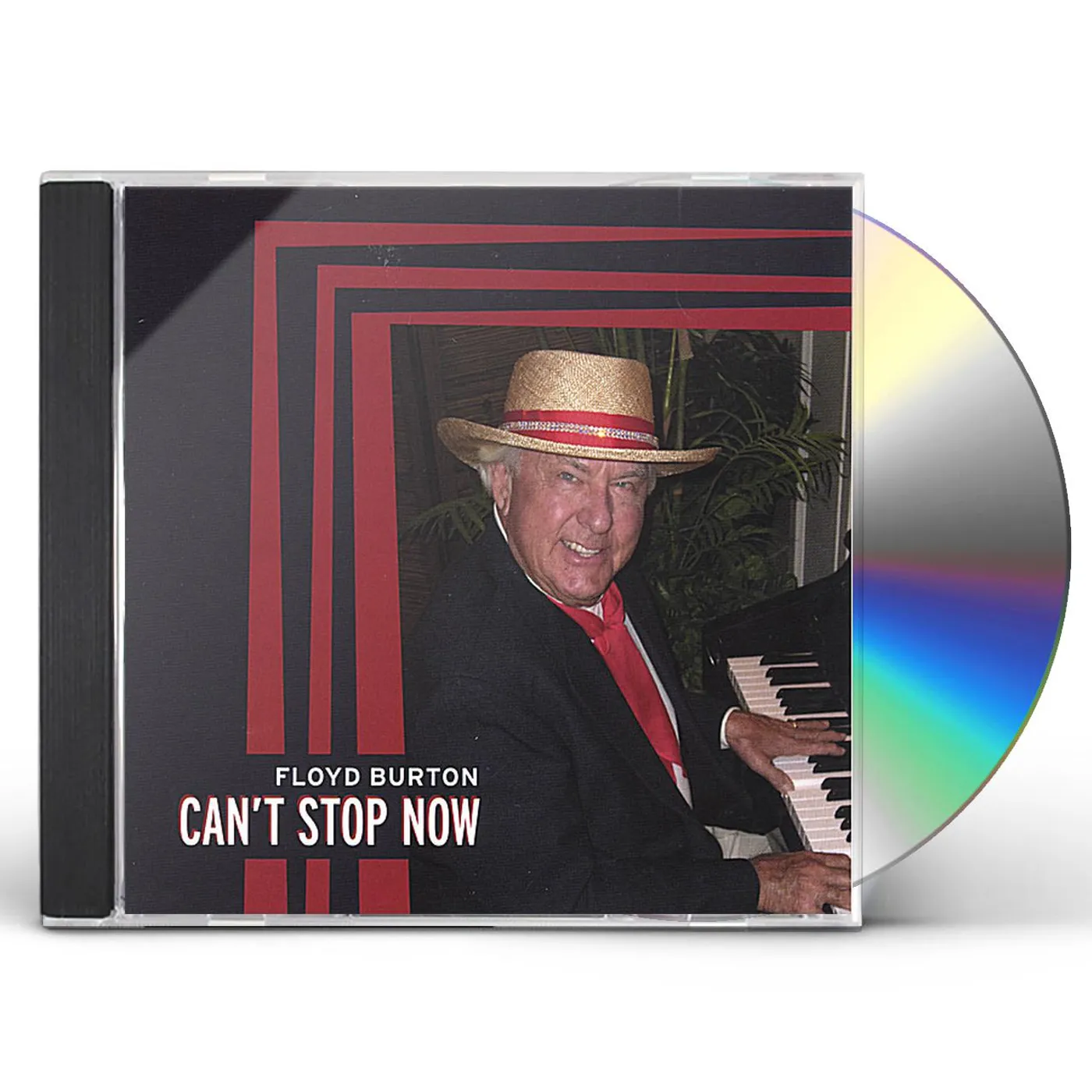 Floyd Burton CAN'T STOP NOW CD