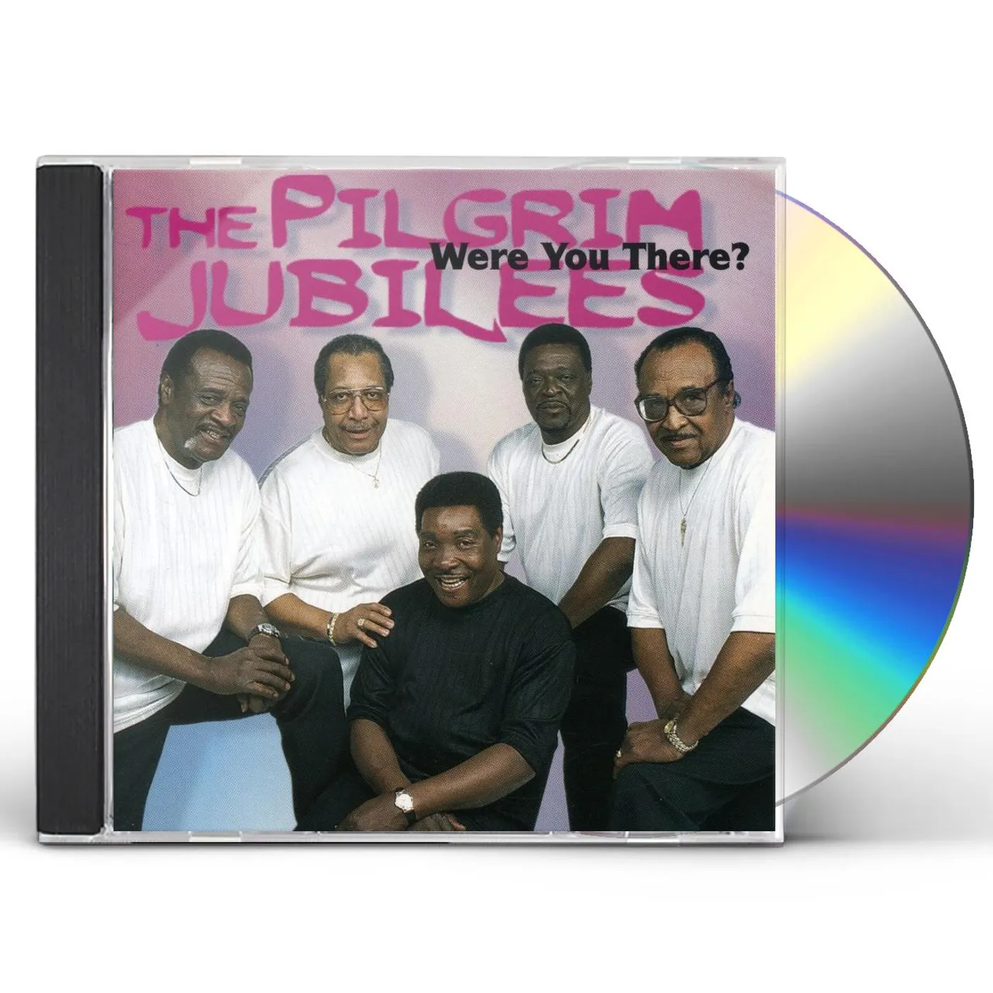 The Pilgrim Jubilees WERE YOU THERE CD