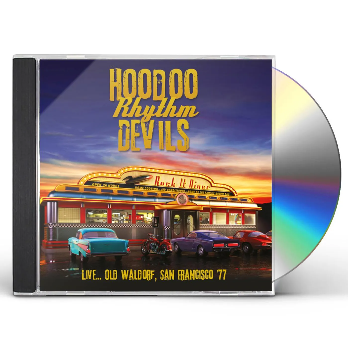 Hoodoo Rhythm Devils LIVE... OLD WALDORF SAN FRANCISCO '77 CD