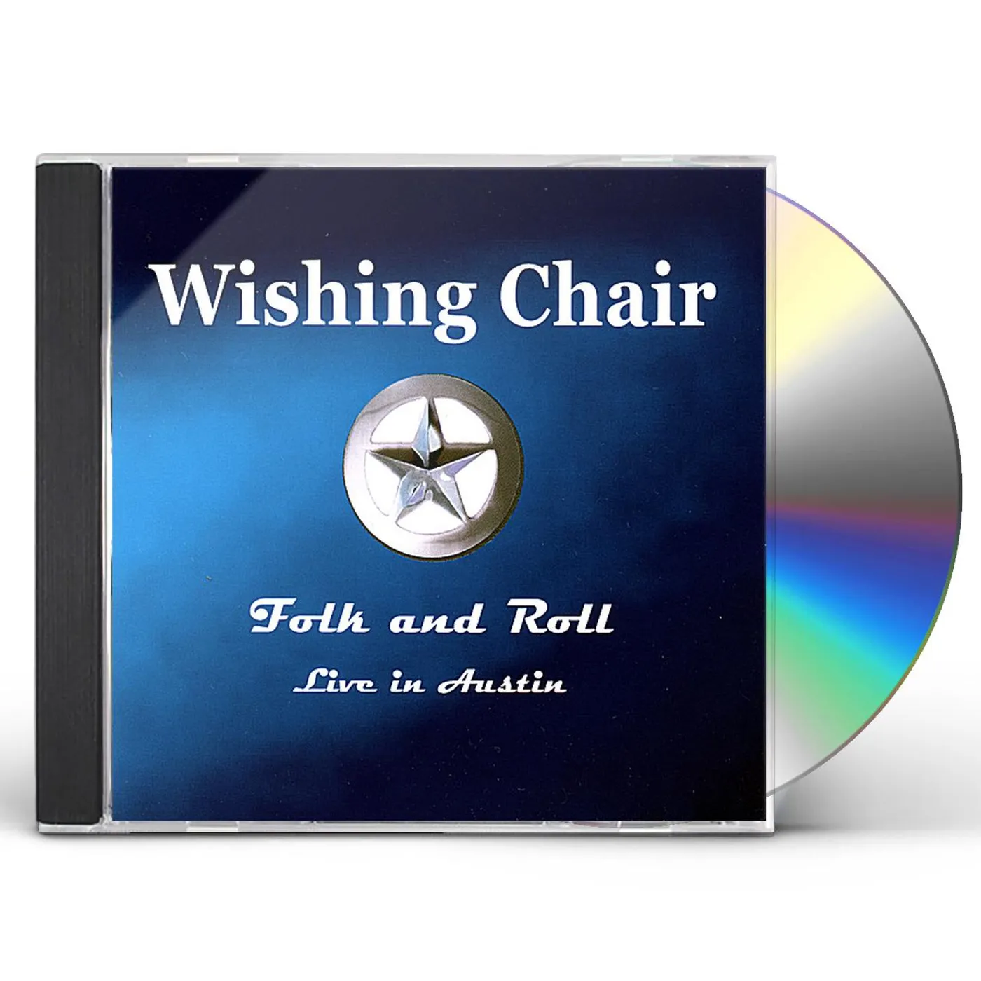Wishing Chair FOLK & ROLL ( LIVE IN AUSTIN) CD