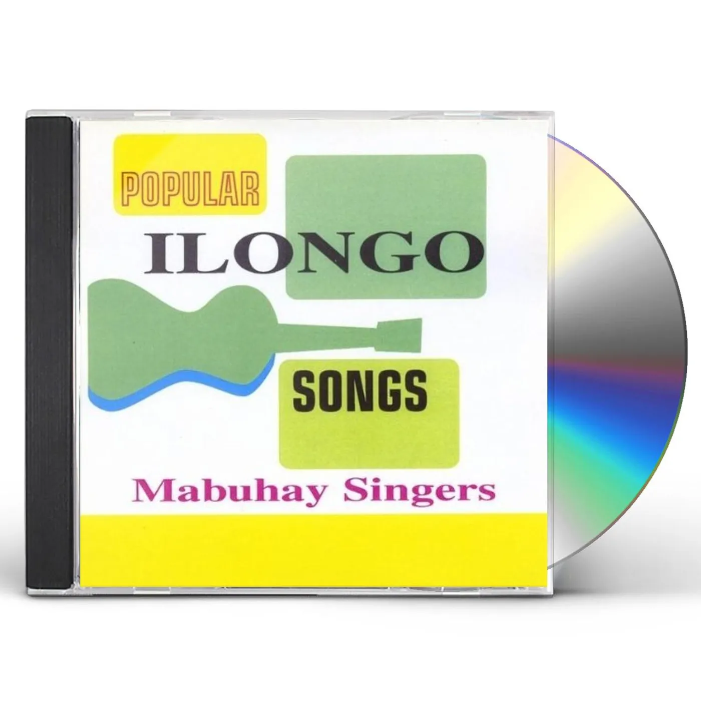 Mabuhay Singers POPULAR ILONGO SONGS CD