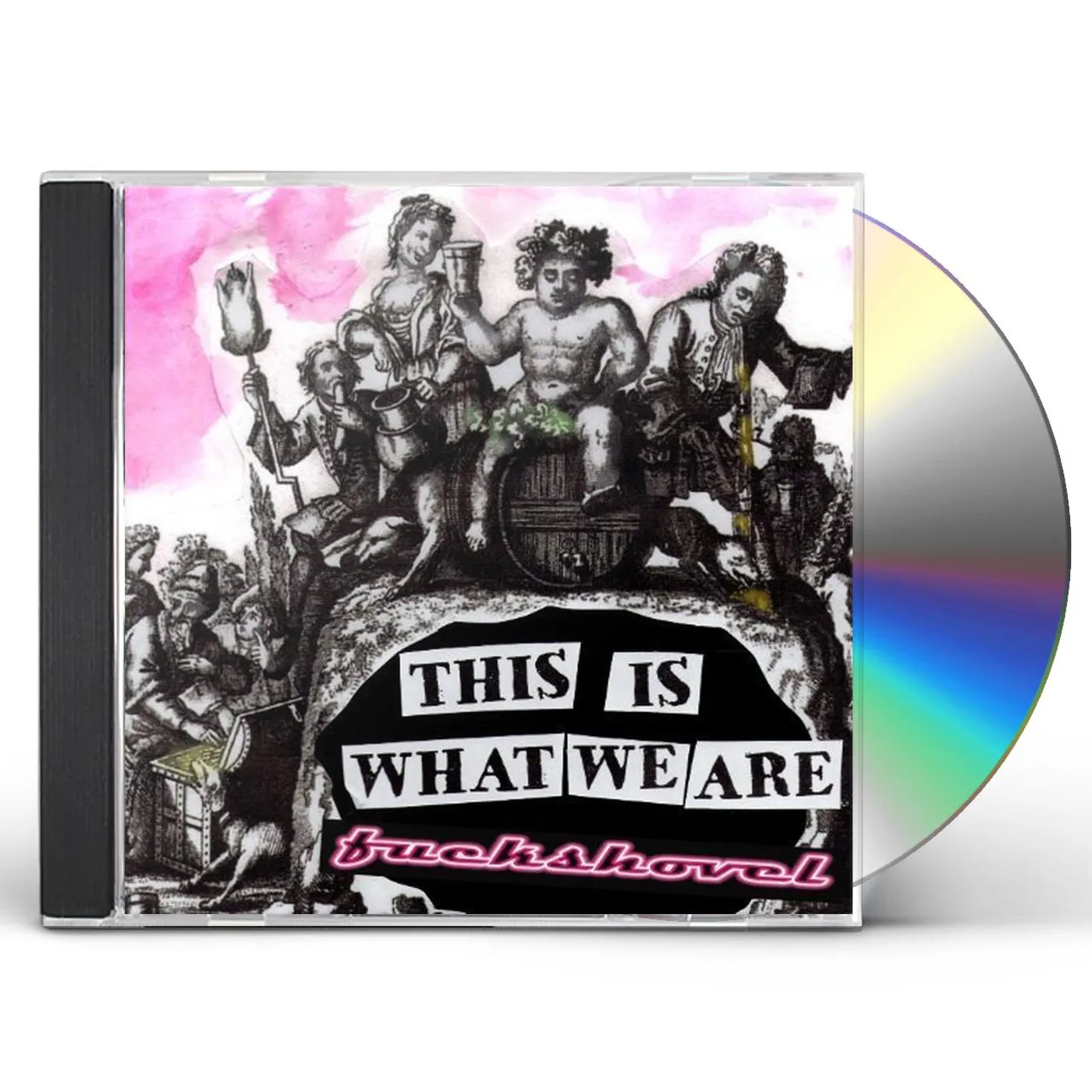 Fuckshovel THIS IS WHAT WE ARE CD