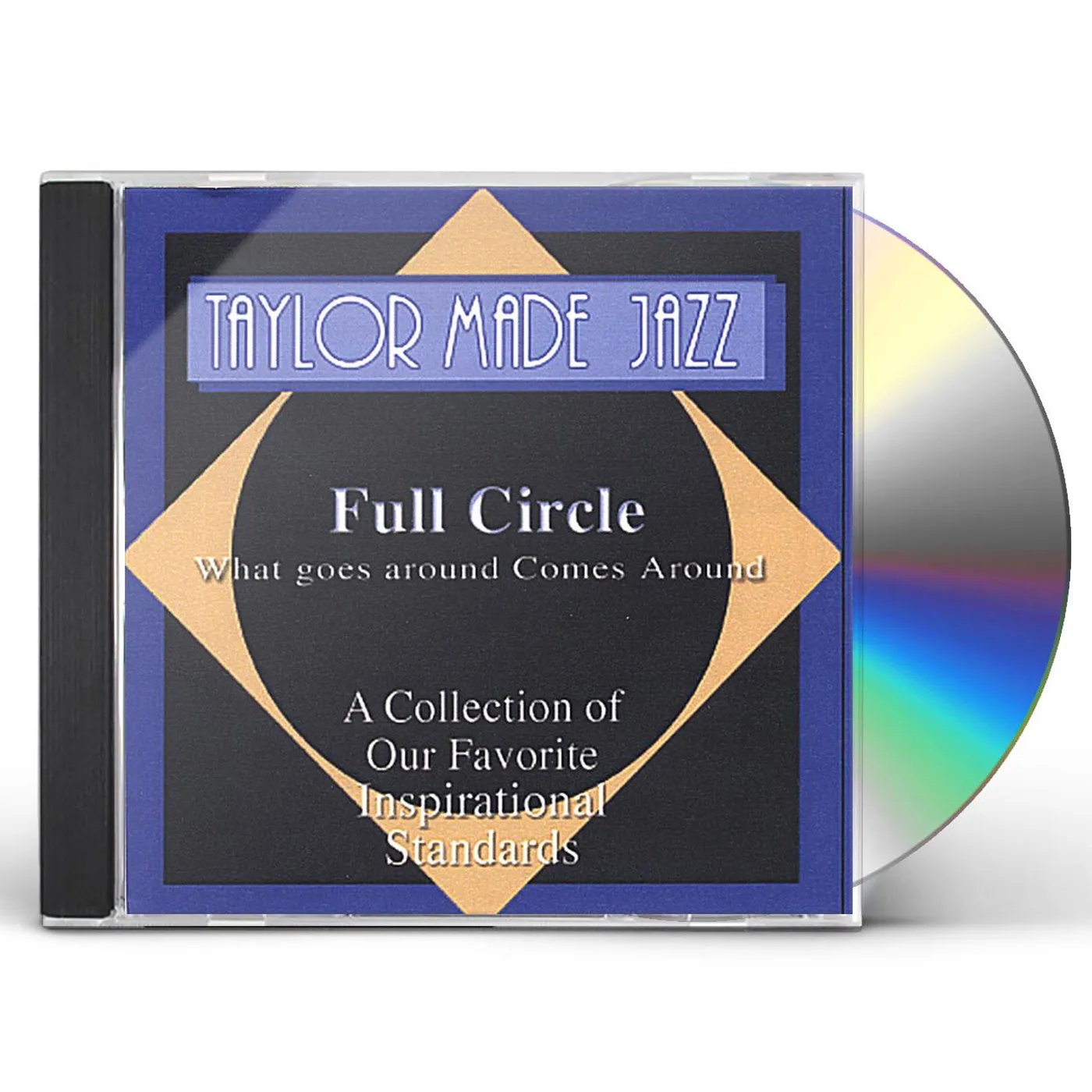 Van Taylor FULL CIRCLE WHAT GOES AROUND COMES AROUND CD