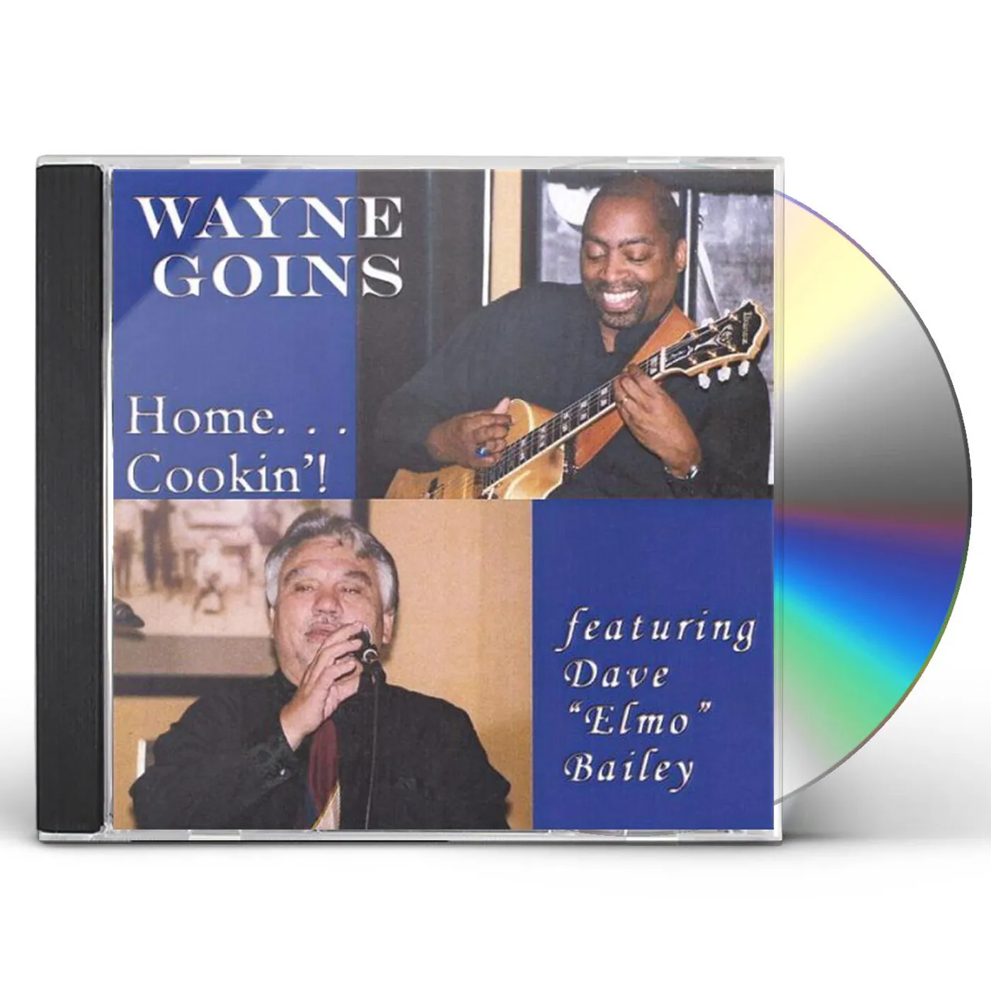 Wayne Goins HOME COOKIN! CD