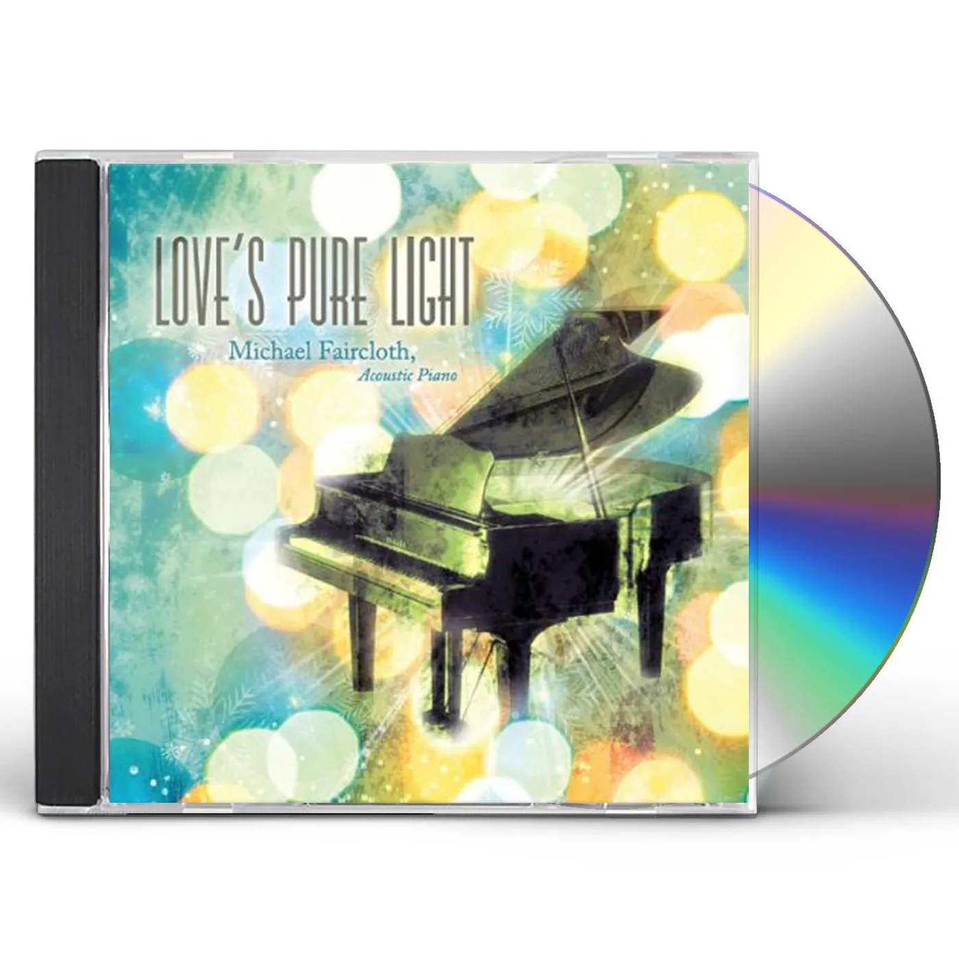 Michael Faircloth LOVES PURE LIGHT CD