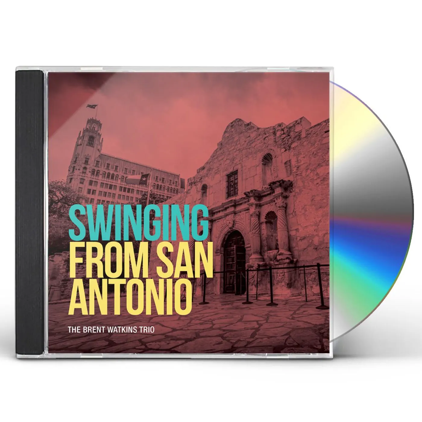 Brent Watkins SWINGING FROM SAN ANTONIO CD