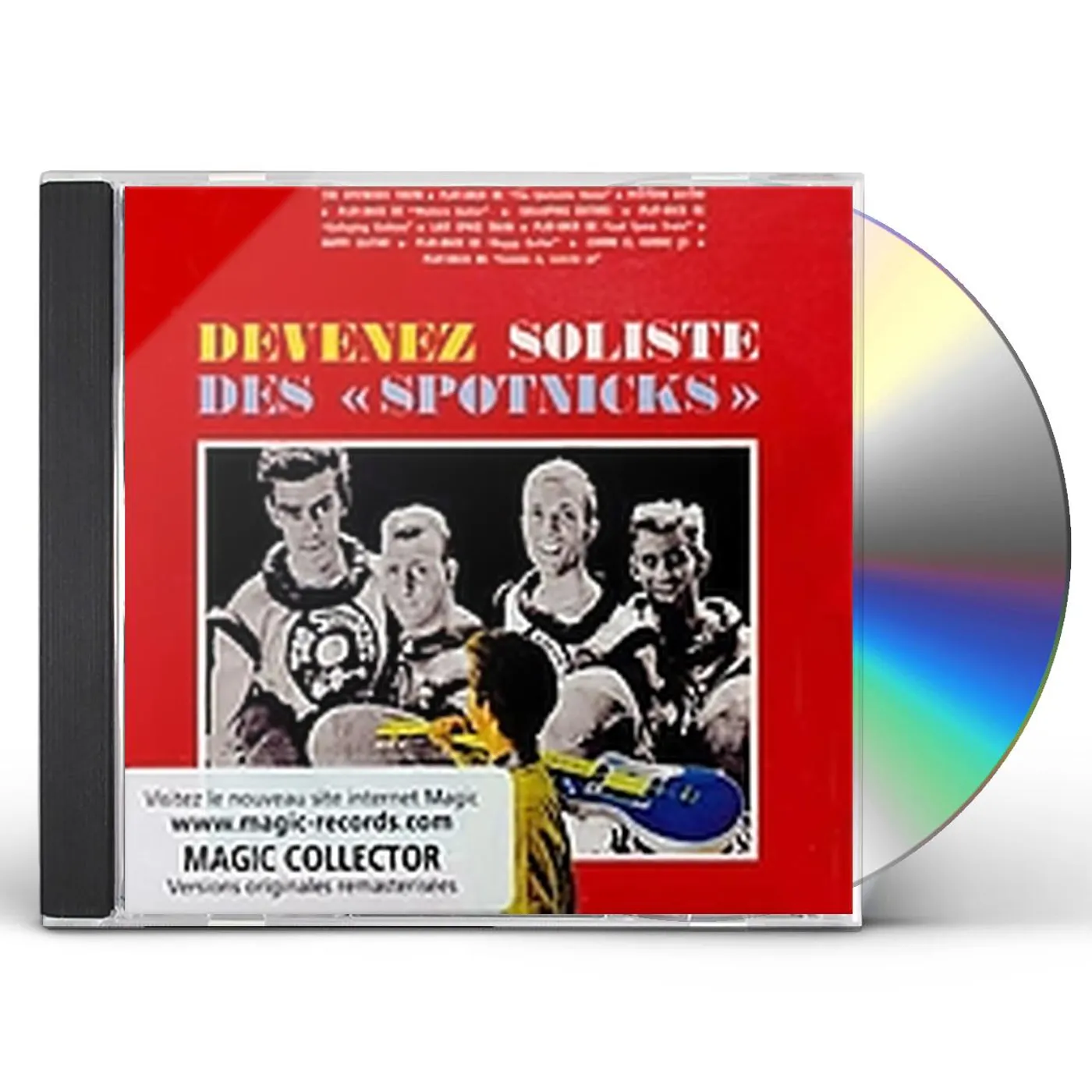 The Spotnicks DEVENEZ LE SOLISTE DES CD