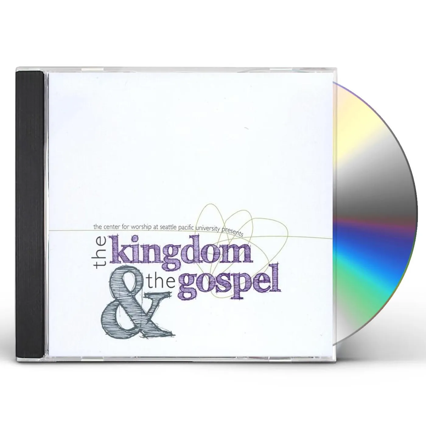 Seattle Pacific University Worship Arts Ensemble KINGDOM & THE GOSPEL CD
