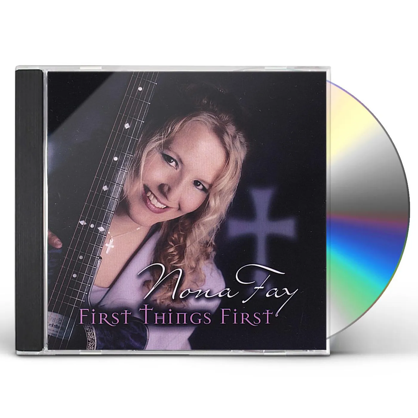 Nona Fay FIRST THINGS FIRST CD