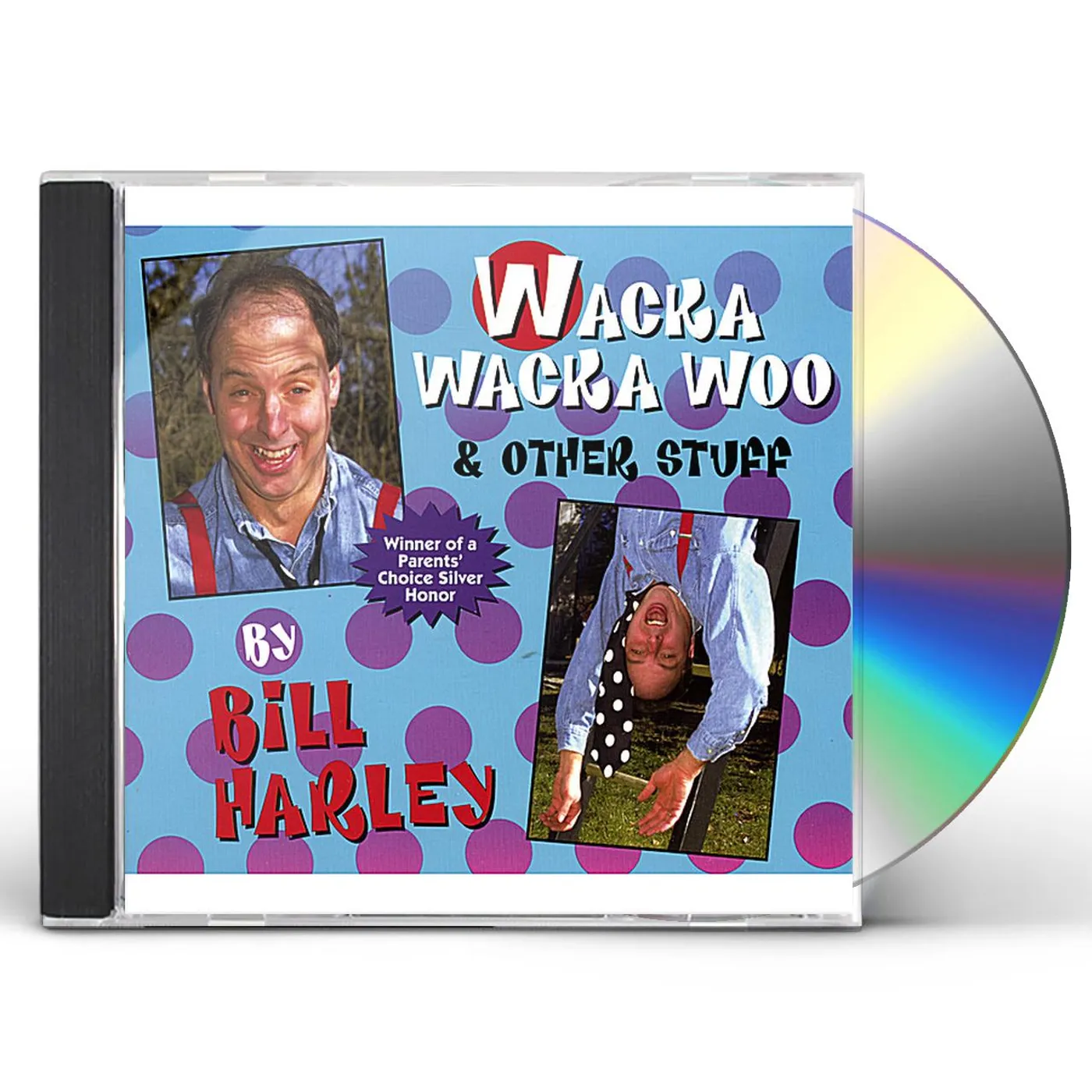 Bill Harley WACKA WACKA WOO & OTHER STUFF CD