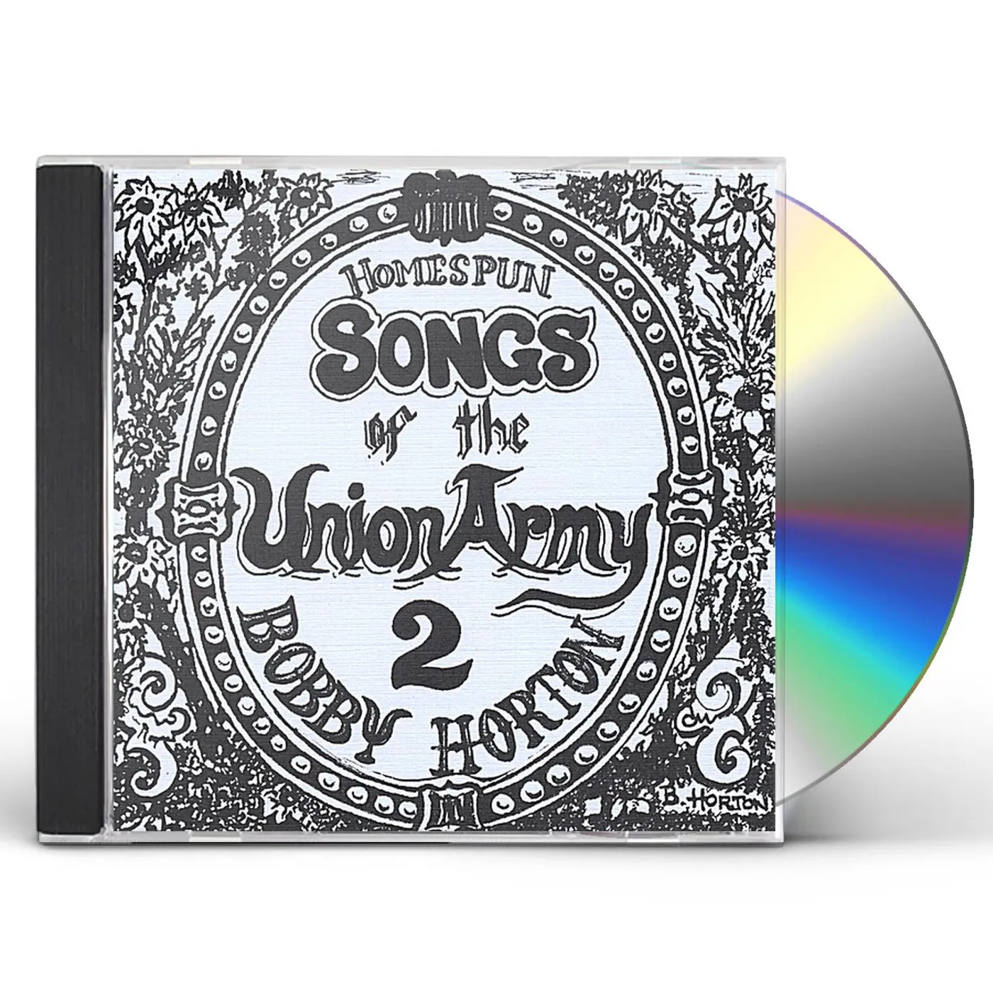 Bobby Horton HOMESPUN SONGS OF THE UNION ARMY 2 CD
