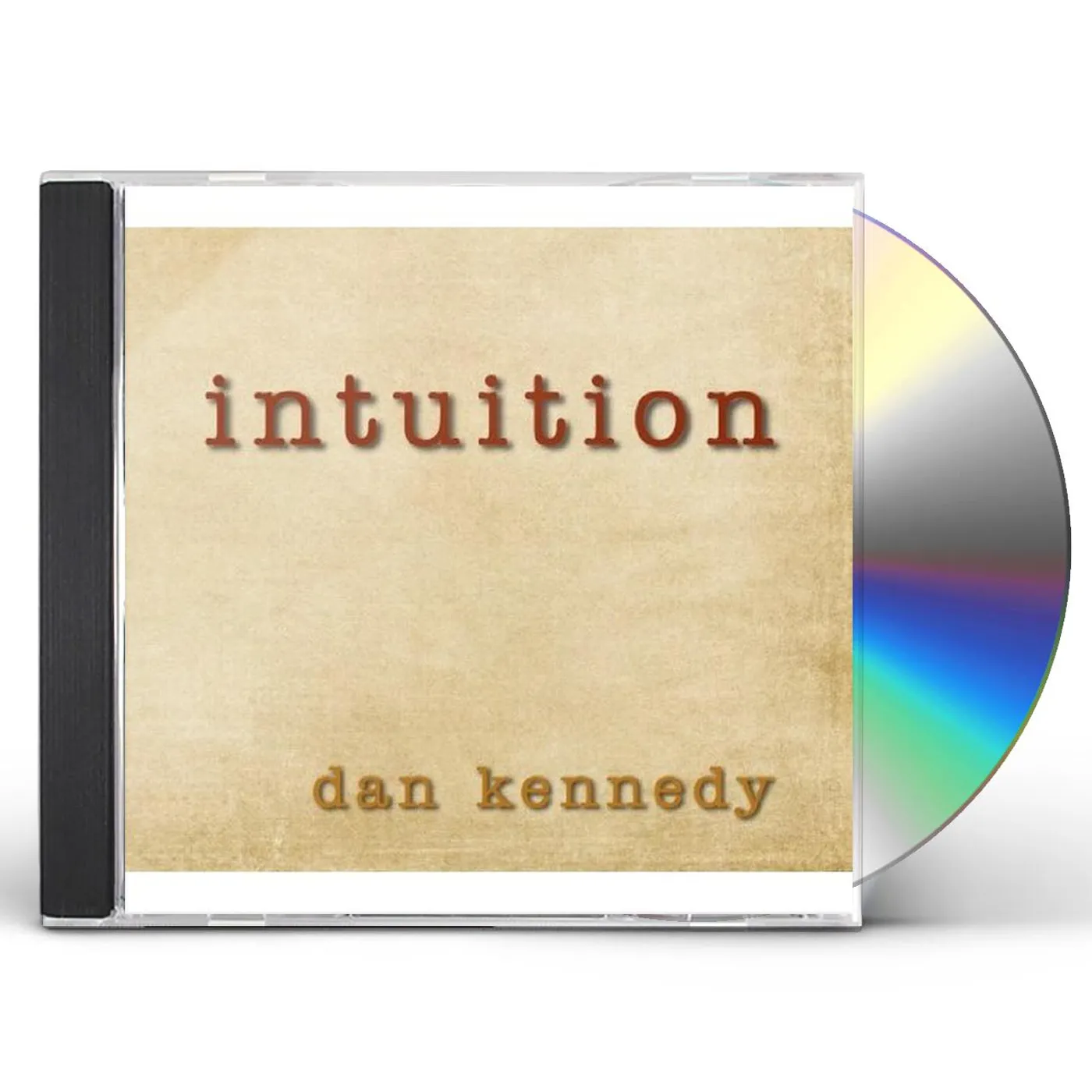 Dan Kennedy INTUITION CD