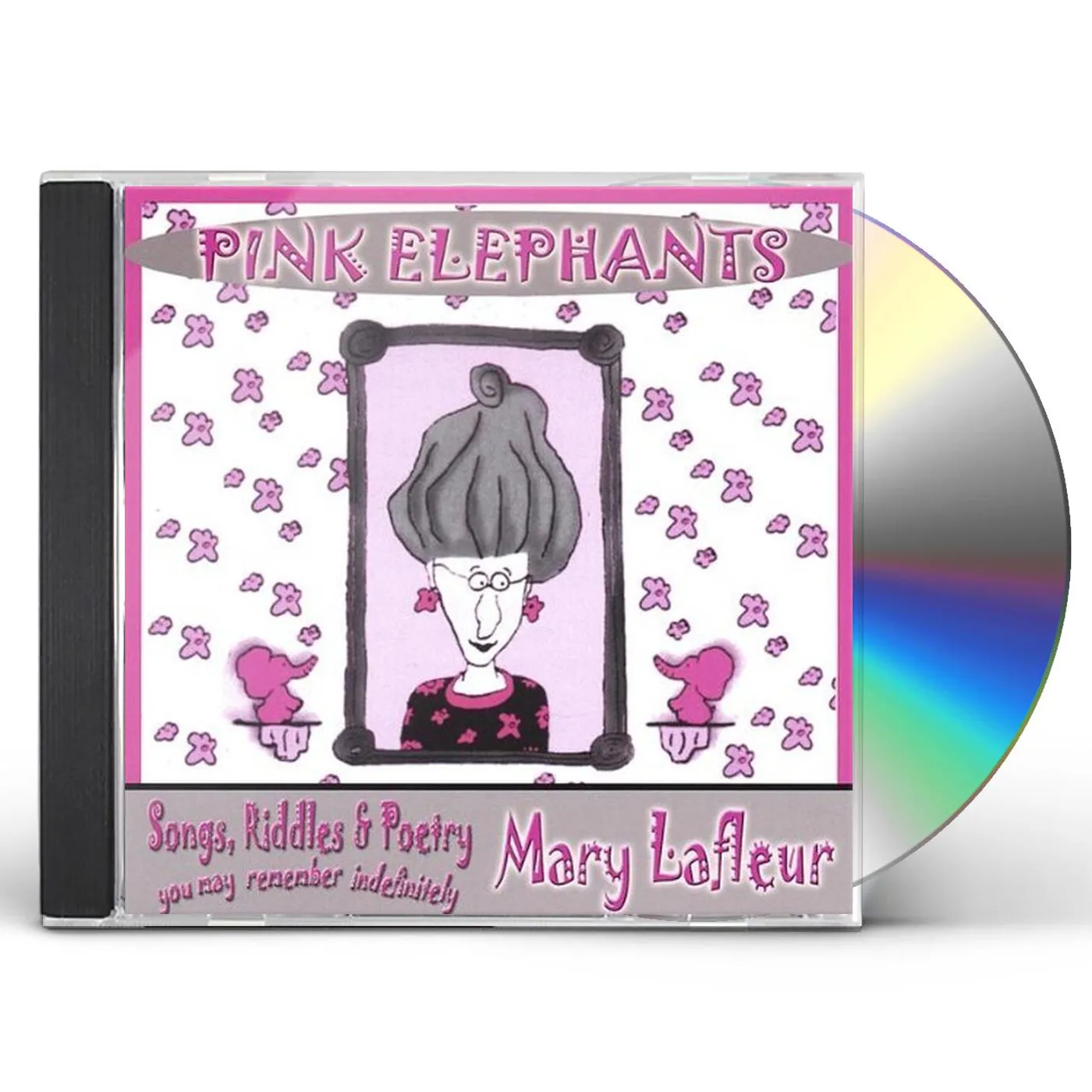 Mary Lafleur PINK ELEPHANTS CD