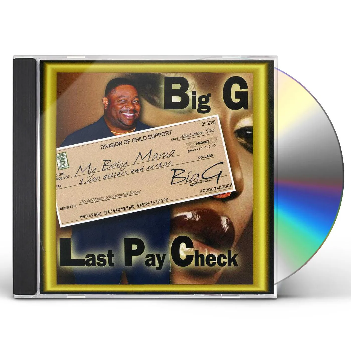 Big G LAST PAY CHECK CD