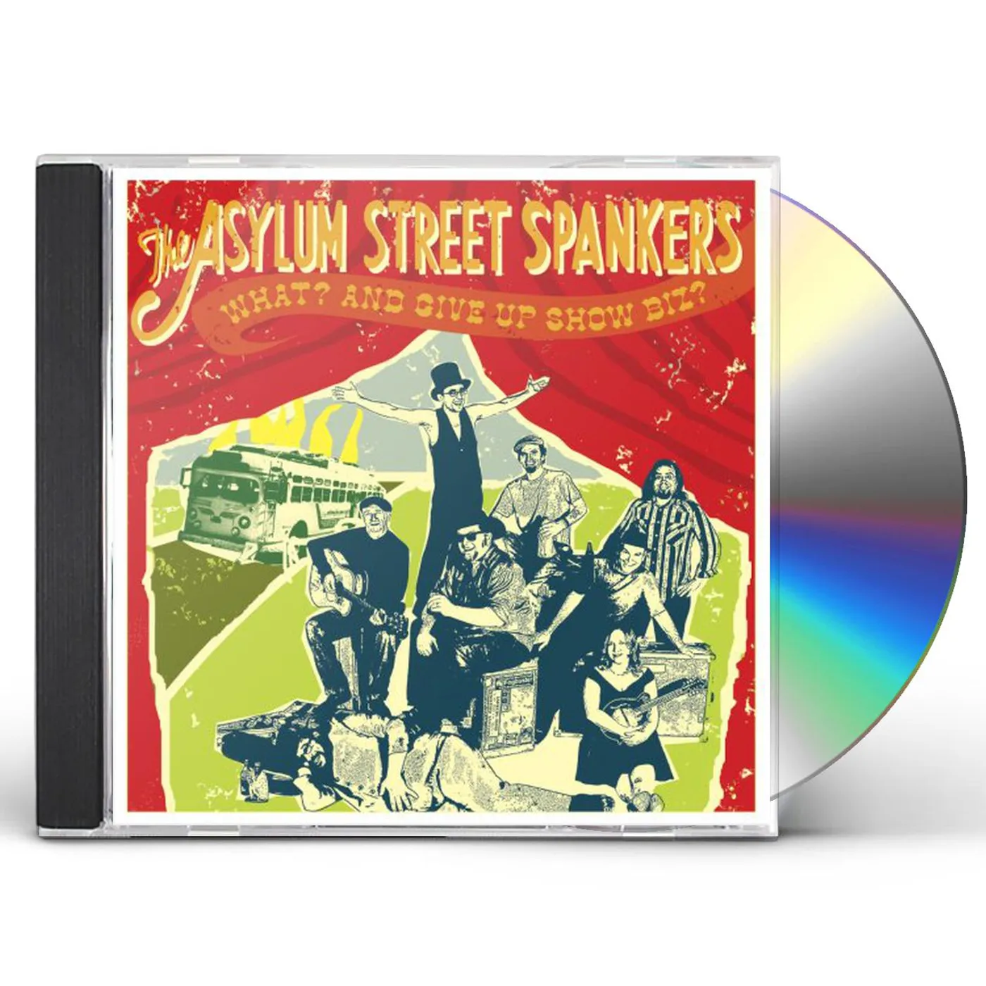 Asylum Street Spankers WHAT & GIVE UP SHOW BUSINESS CD