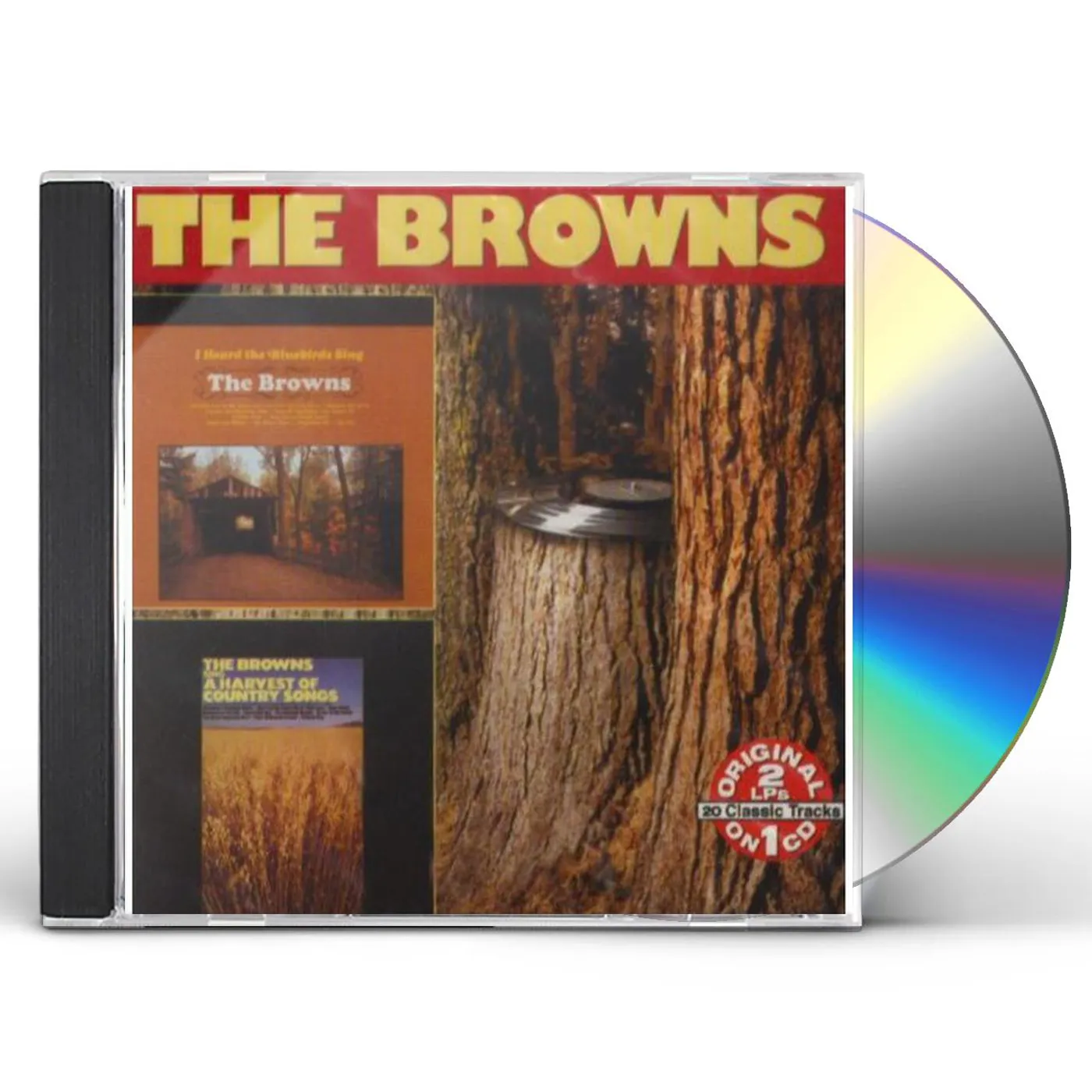 The Browns I HEARD THE BLUEBIRDS SING: HARVEST OF COUNTRY CD