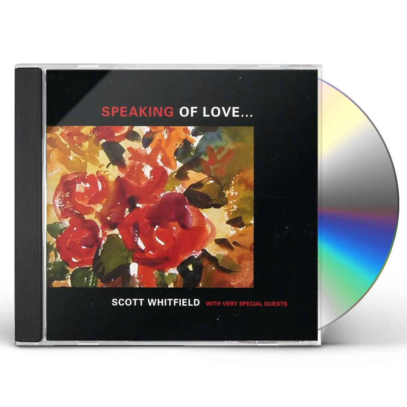 Scott Whitfield SPEAKING OF LOVE CD