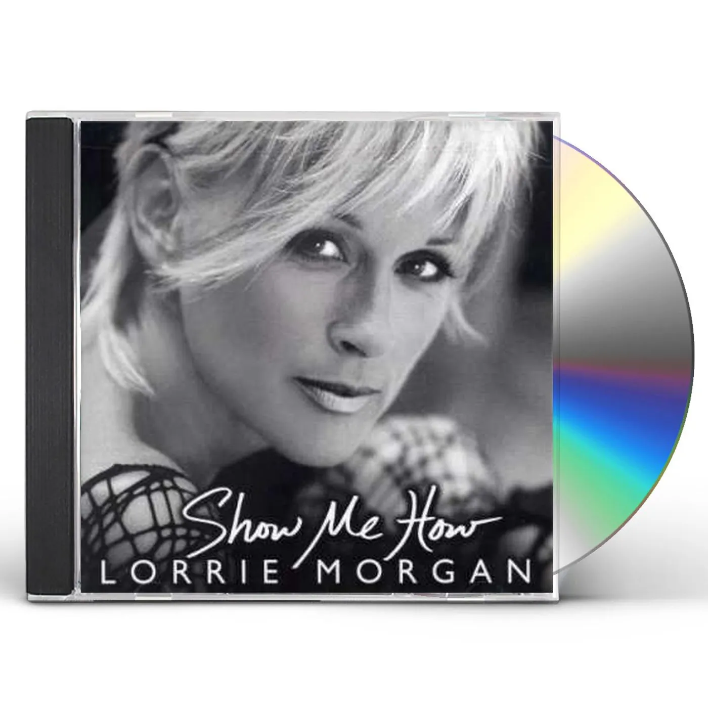 Lorrie Morgan SHOW ME HOW CD