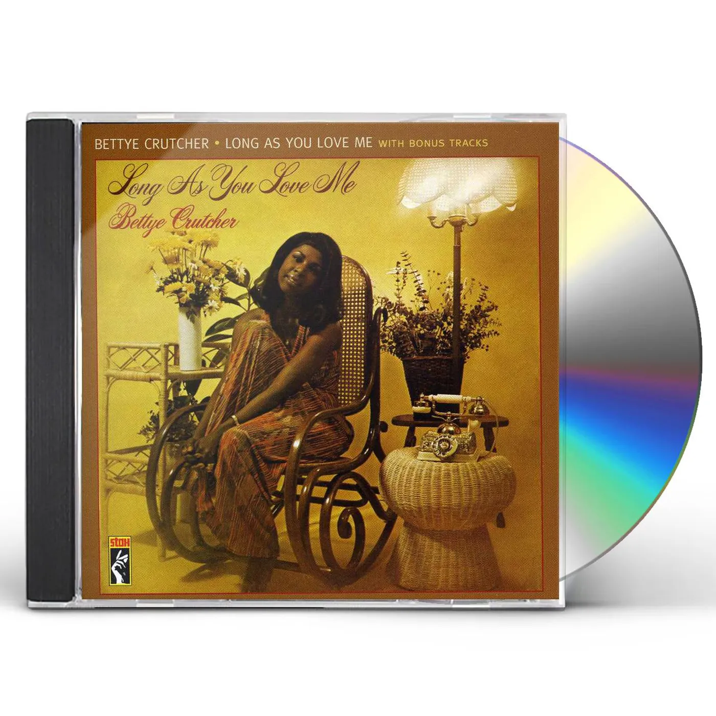 Bettye Crutcher LONG AS YOU LOVE ME CD