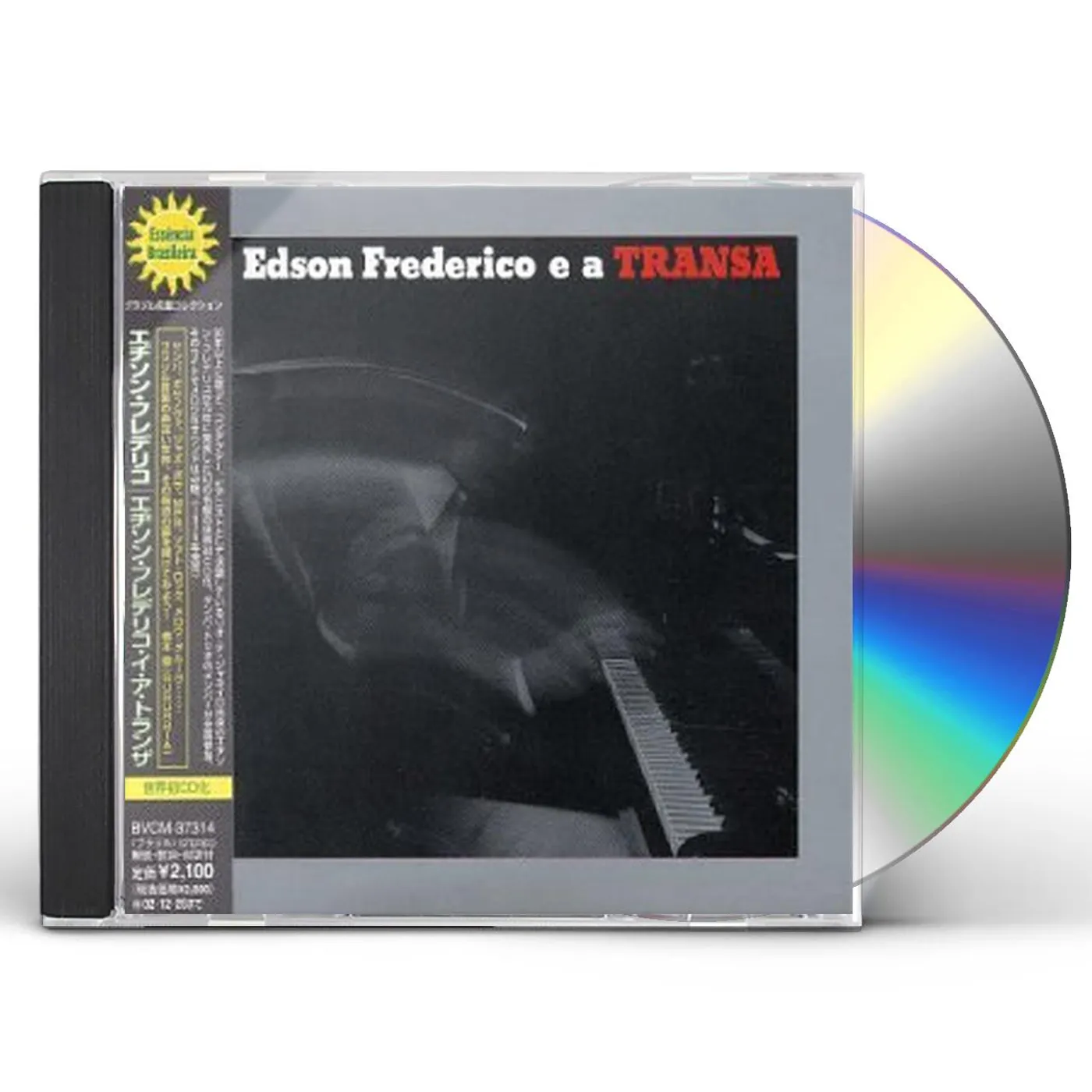 Edson Frederico E A TRANSA CD