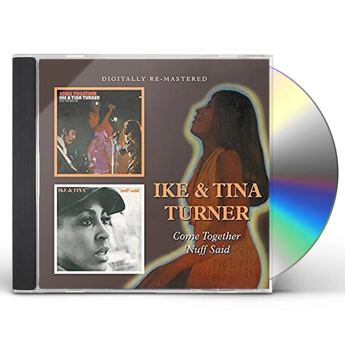 Ike & Tina Turner COME TOGETHER / NUFF SAID CD