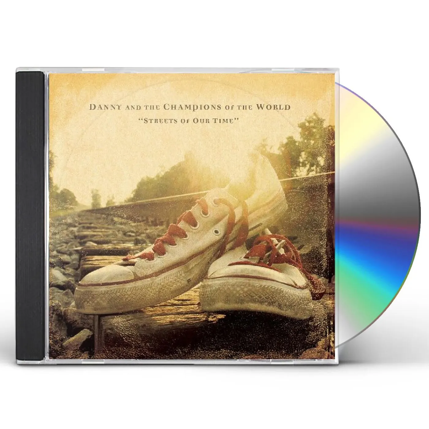 Danny & The Champions Of The World STREETS OF OUR TIME CD