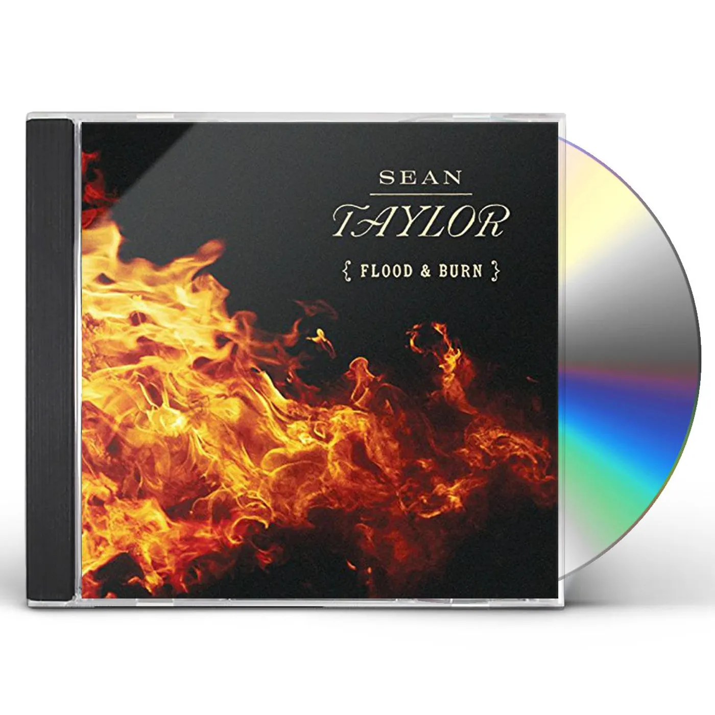 Sean Taylor FLOOD & BURN CD