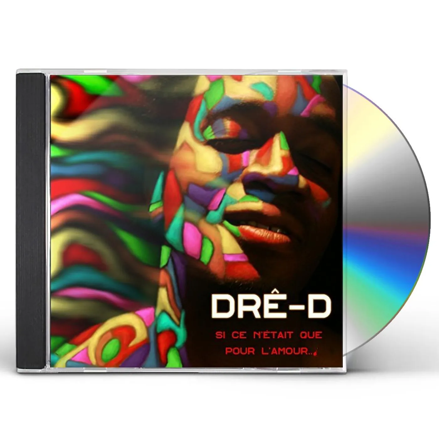 Dre-D SI CE N'ETAIT QUE POUR L'AMOUR CD