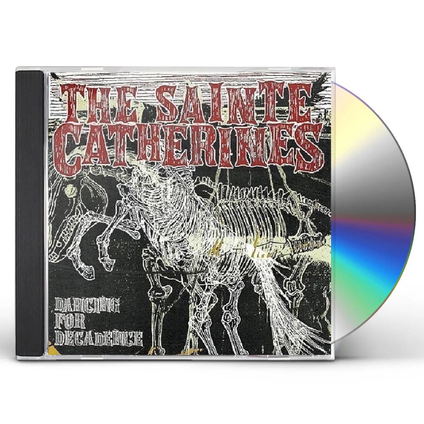 The Sainte Catherines 190510 DANCING FOR DECADENCE CD