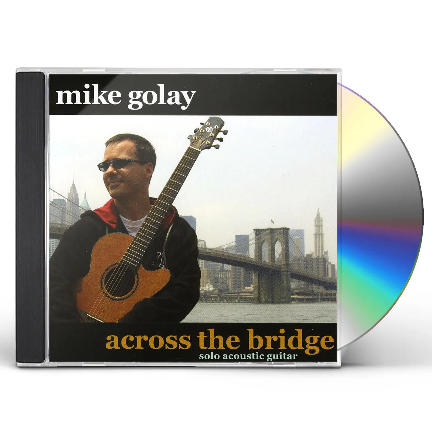 Mike Golay ACROSS THE BRIDGE CD