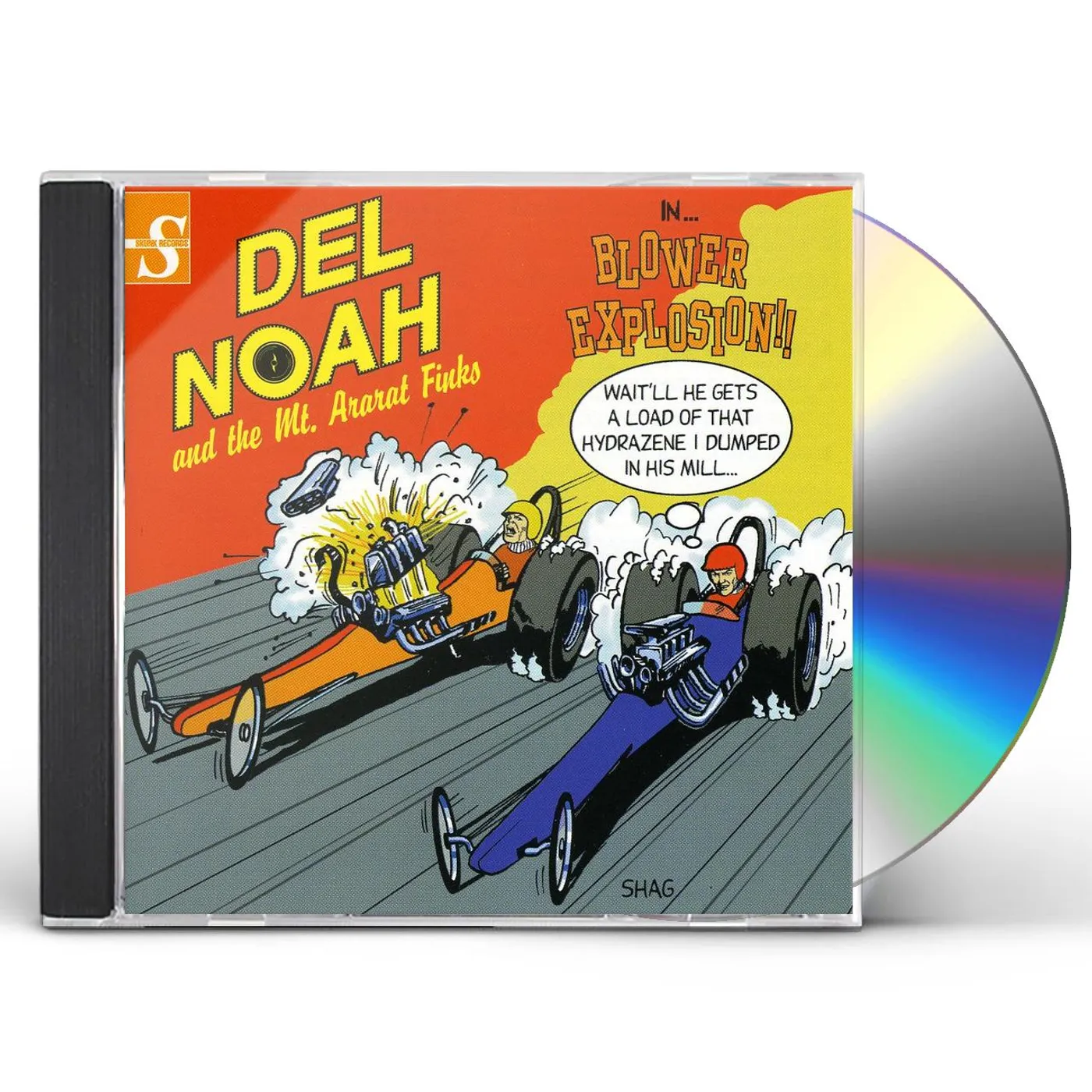 Del Noah & The Mt. Ararat Finks IN BLOWER EXPLOSION CD