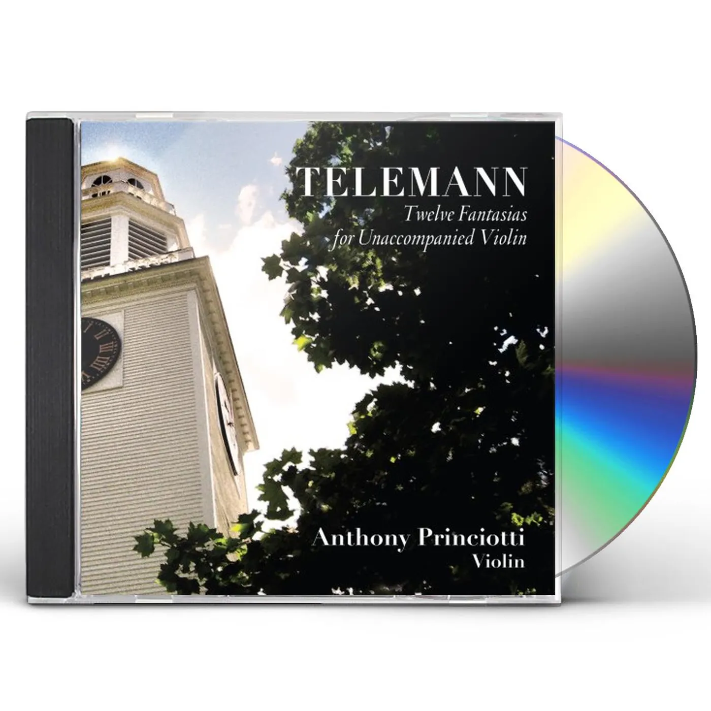 Anthony Princiotti TELEMANN-TWELVE FANTASIAS FOR UNACCOMPANIED VIOLIN CD