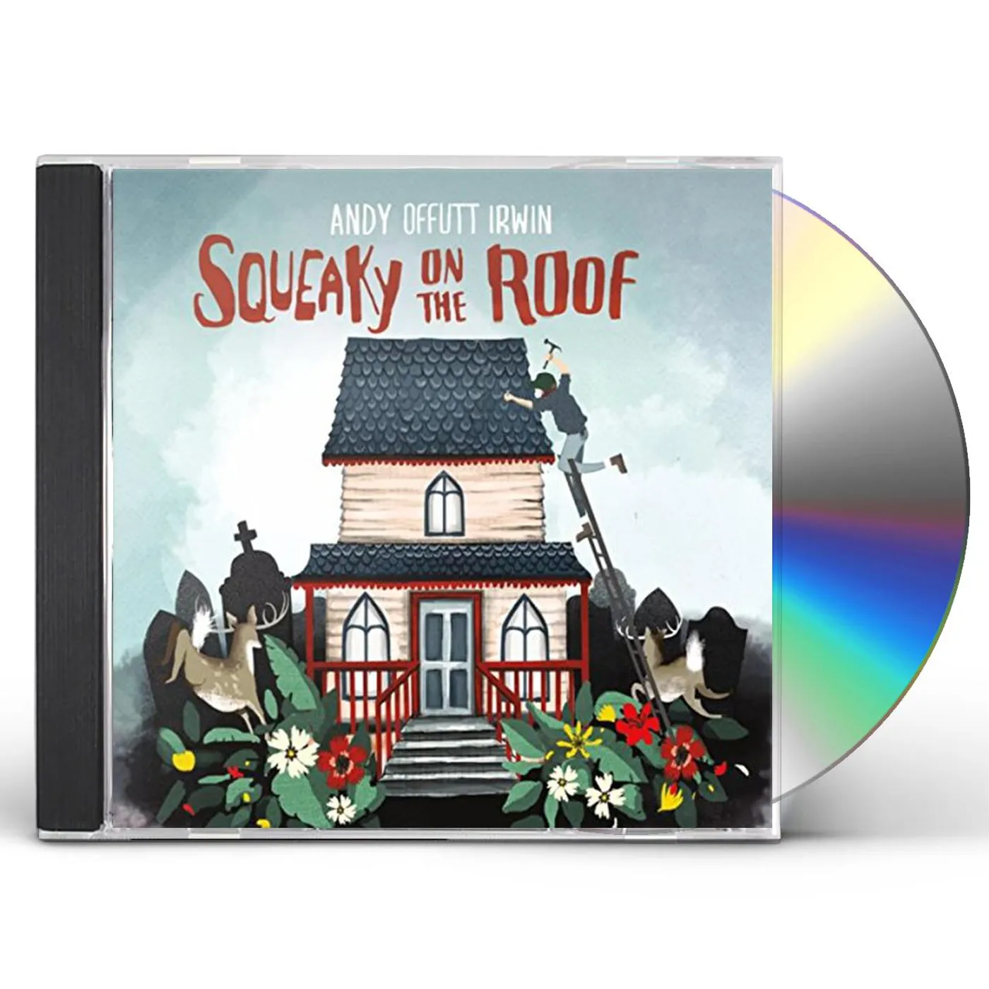 Andy Offutt Irwin SQUEAKY ON THE ROOF CD