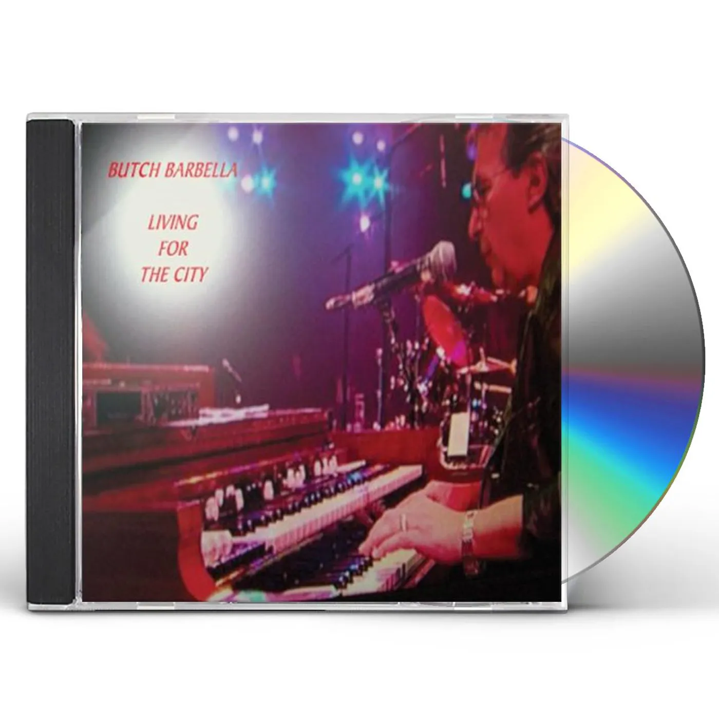 Butch Barbella LIVING FOR THE CITY CD
